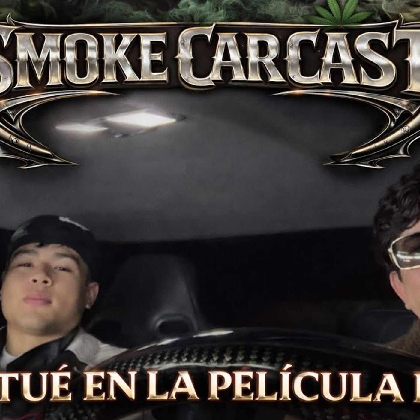 El SmokeCarCast T1 cap.3 “salí de amigo de Julio César Chávez” ft Eddy Tovar episode artwork