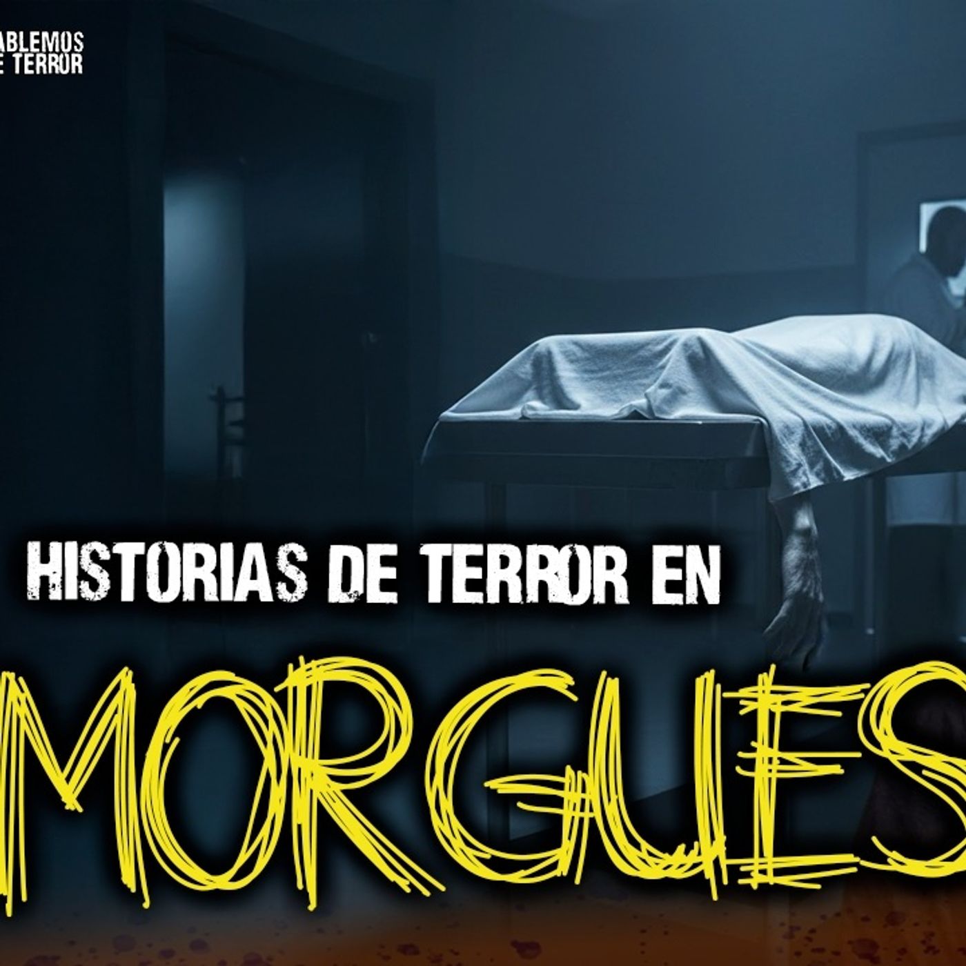 Relatos de Terror de FORENSES en México| Ep.215