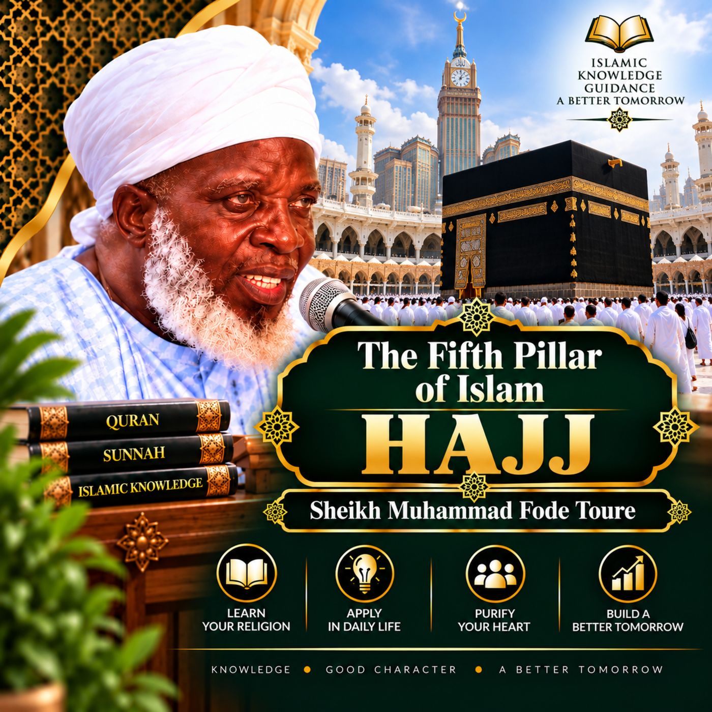 Hajj | Part 14 | Sheikh Muhammad Fode Toure episode artwork