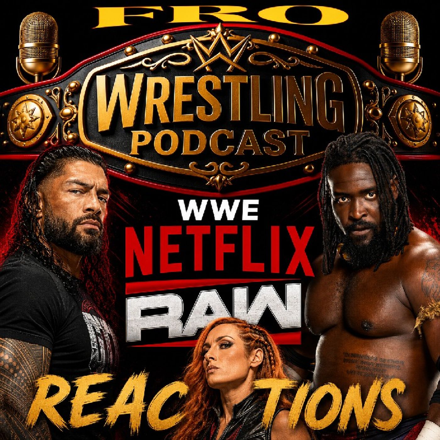 WWE Netflix Raw Reactions episode artwork