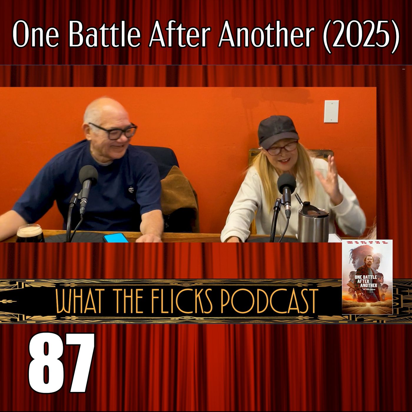 WTF 87 “One Battle After Another” (2025)