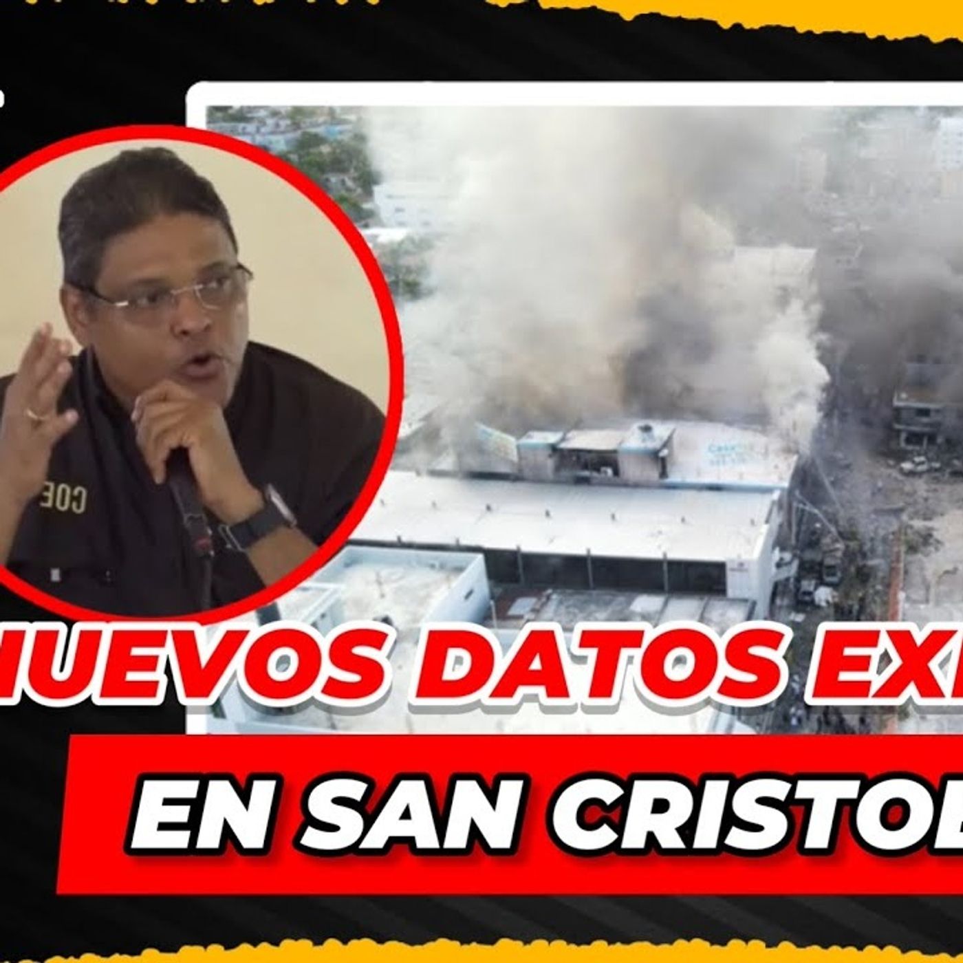 NUEVO DATOS SOBRE EXPLOSIÓN SAN CRISTOBAL episode artwork