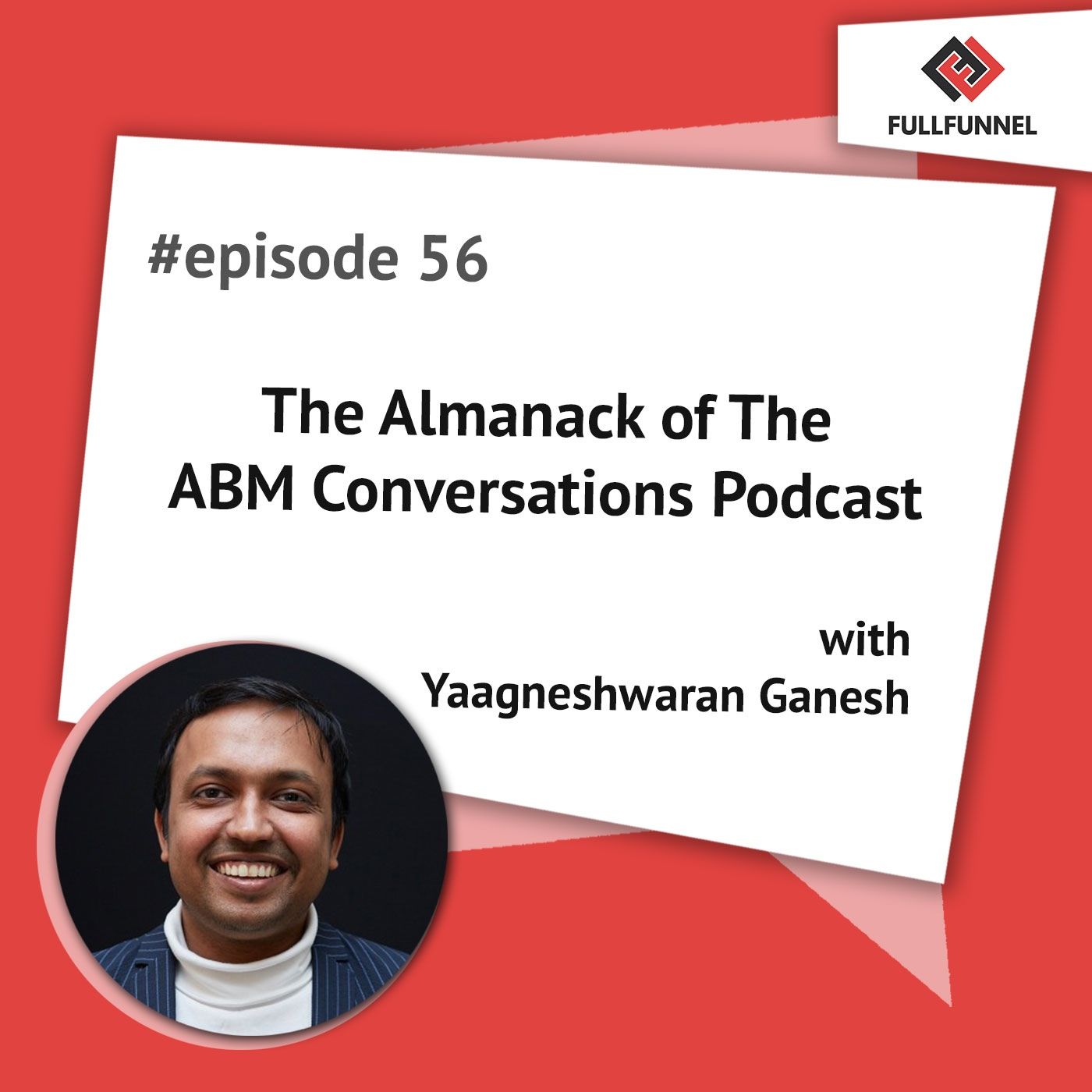 Episode 56: The Almanack of The ABM Conversations Podcast