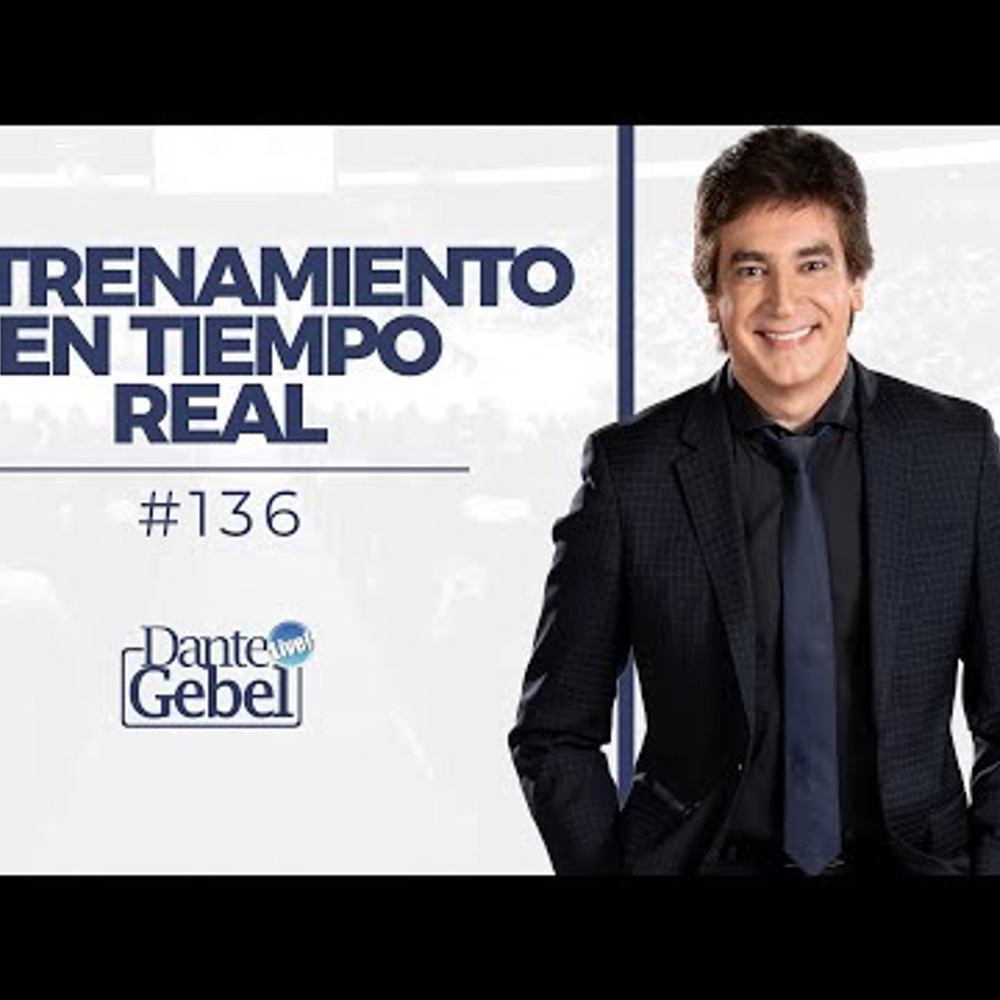 Predicas de Dante Gebel #136  Entrenamiento en tiempo real