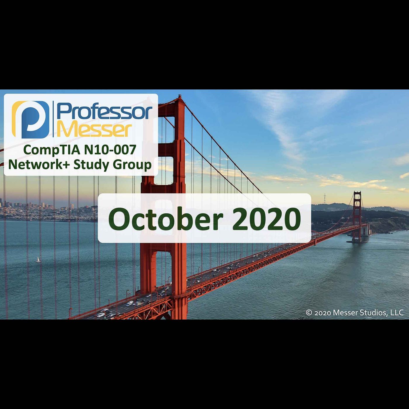 Professor Messer's Network+ Study Group - October 2020
