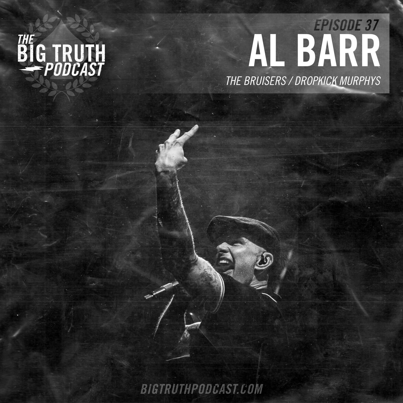 #37 - Al Barr : The Bruisers / Dropkick Murphys