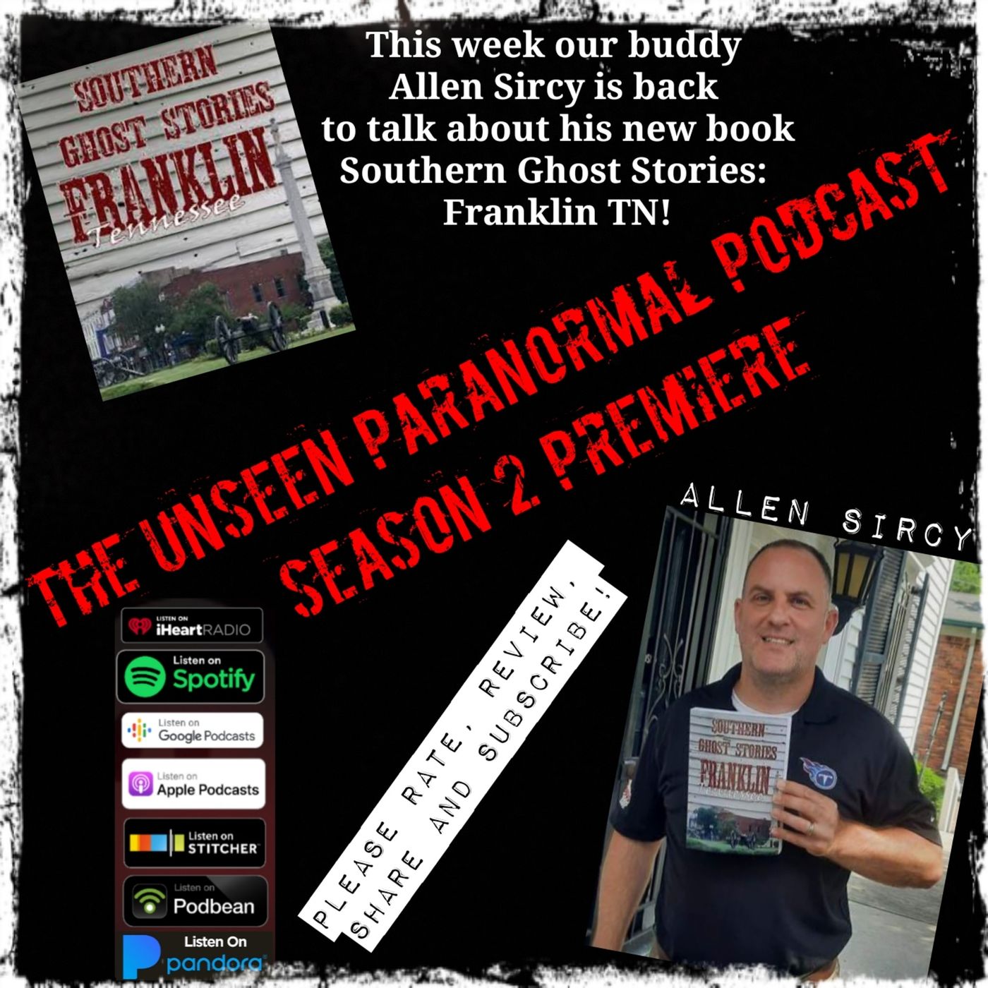 "Southern Ghost Stories: Murfreesboro, Spirits of Stones River" with author Allen Sircy - podcast episode cover