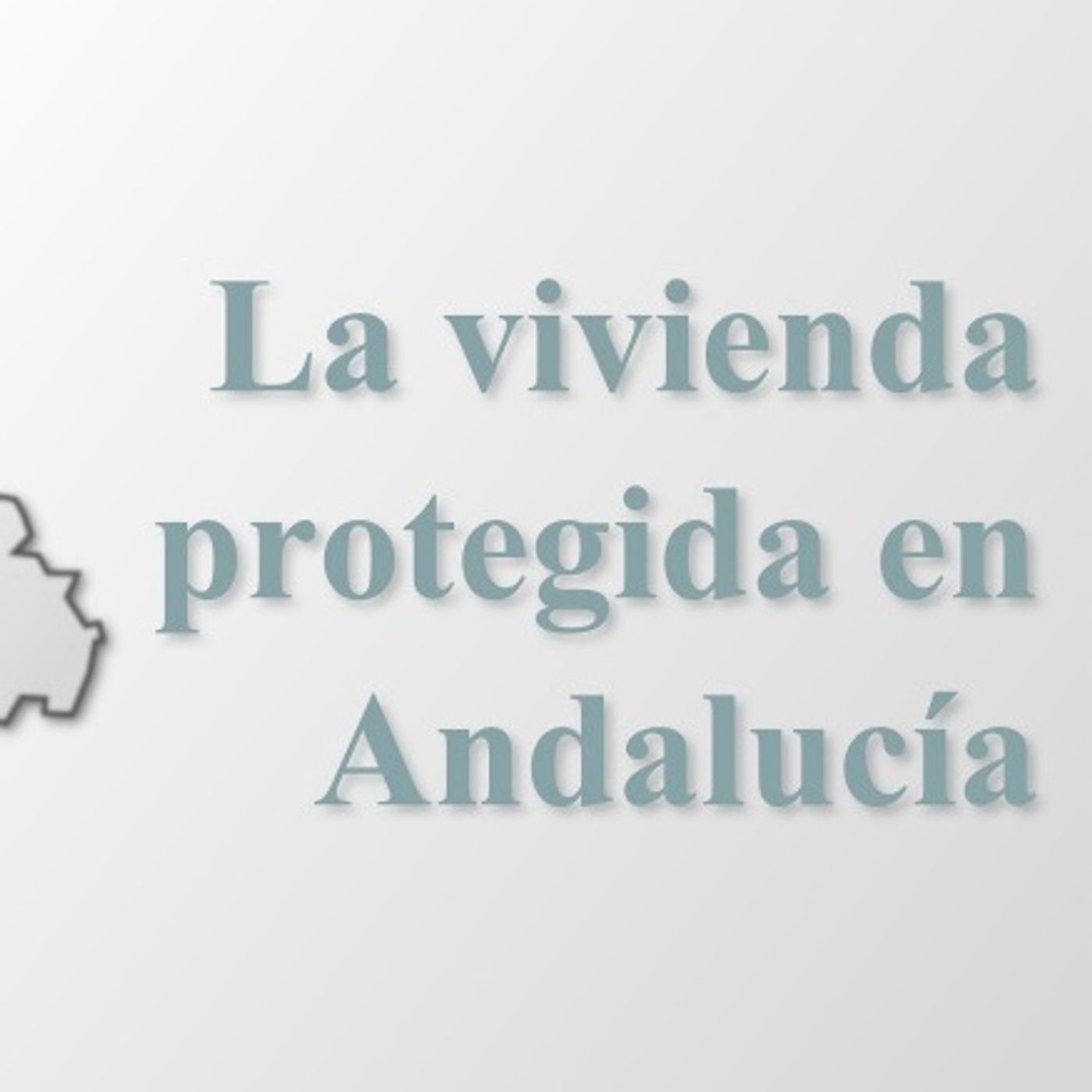 Vivienda protegida en Andalucía episode artwork