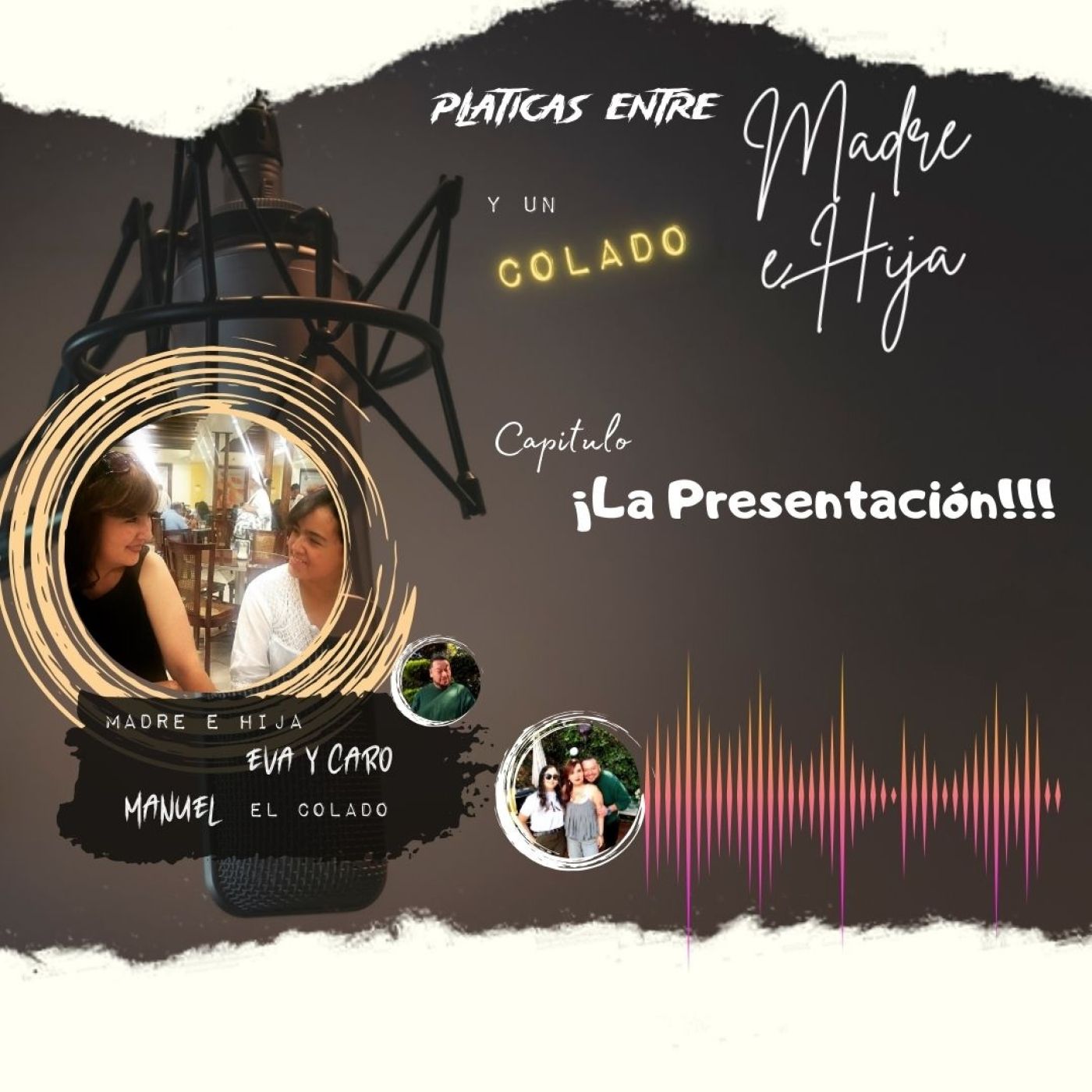 Pláticas entre madre e hija y un colado