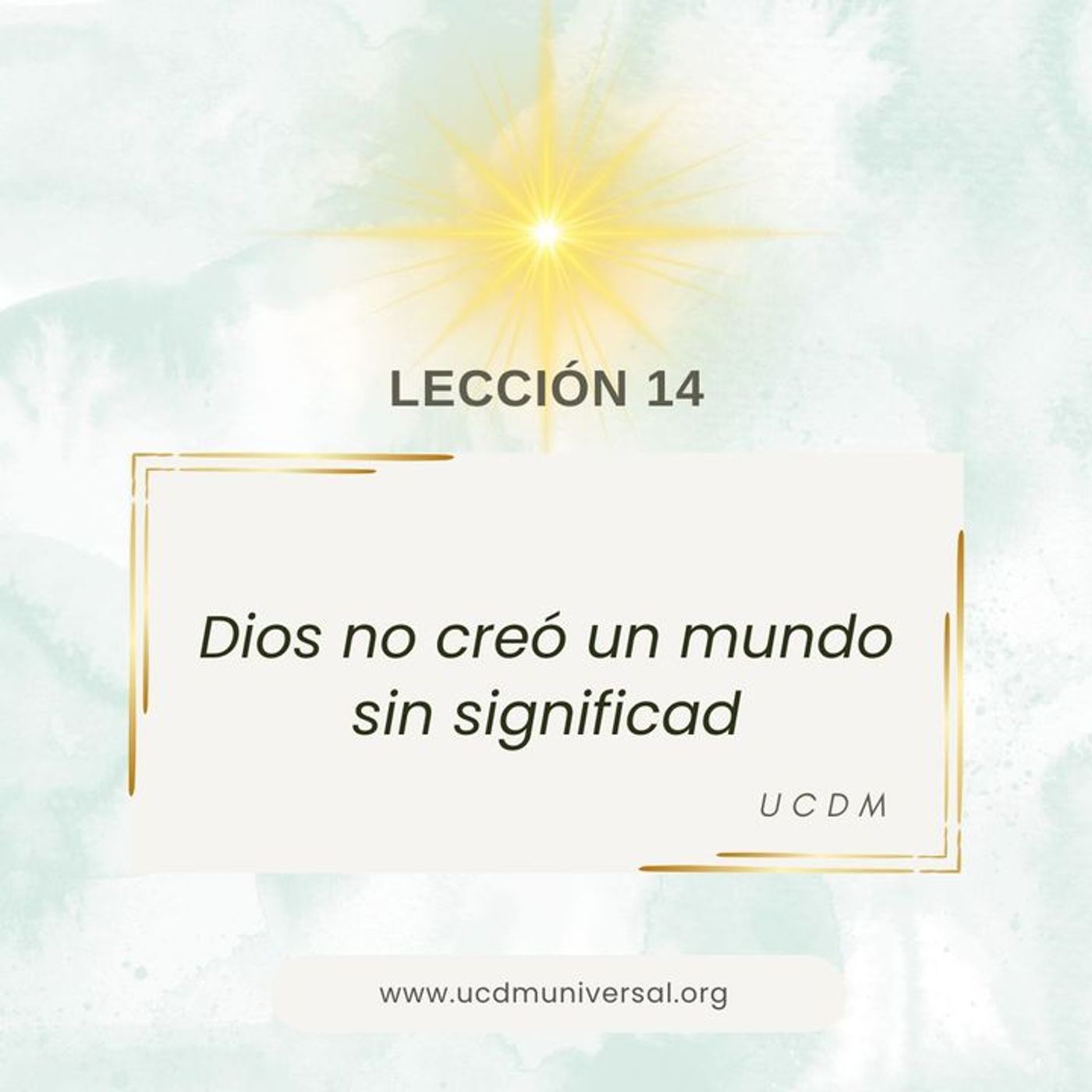 UCDM Universal LECCIÓN DEL DÍA
