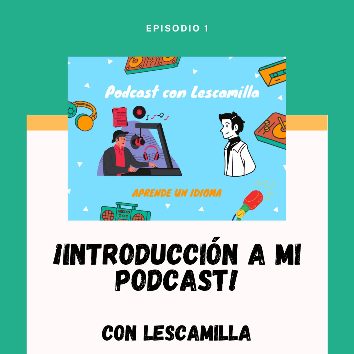 Podcast con un estudiante