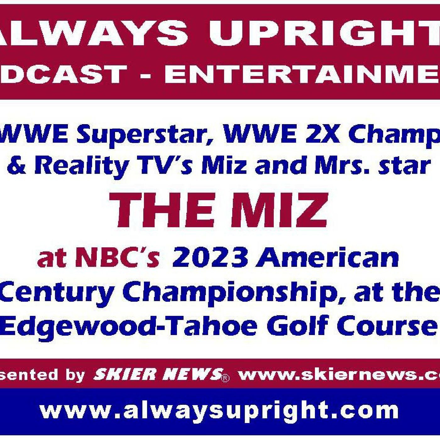 The Miz WWE & TV Superstar at Amer. Cent