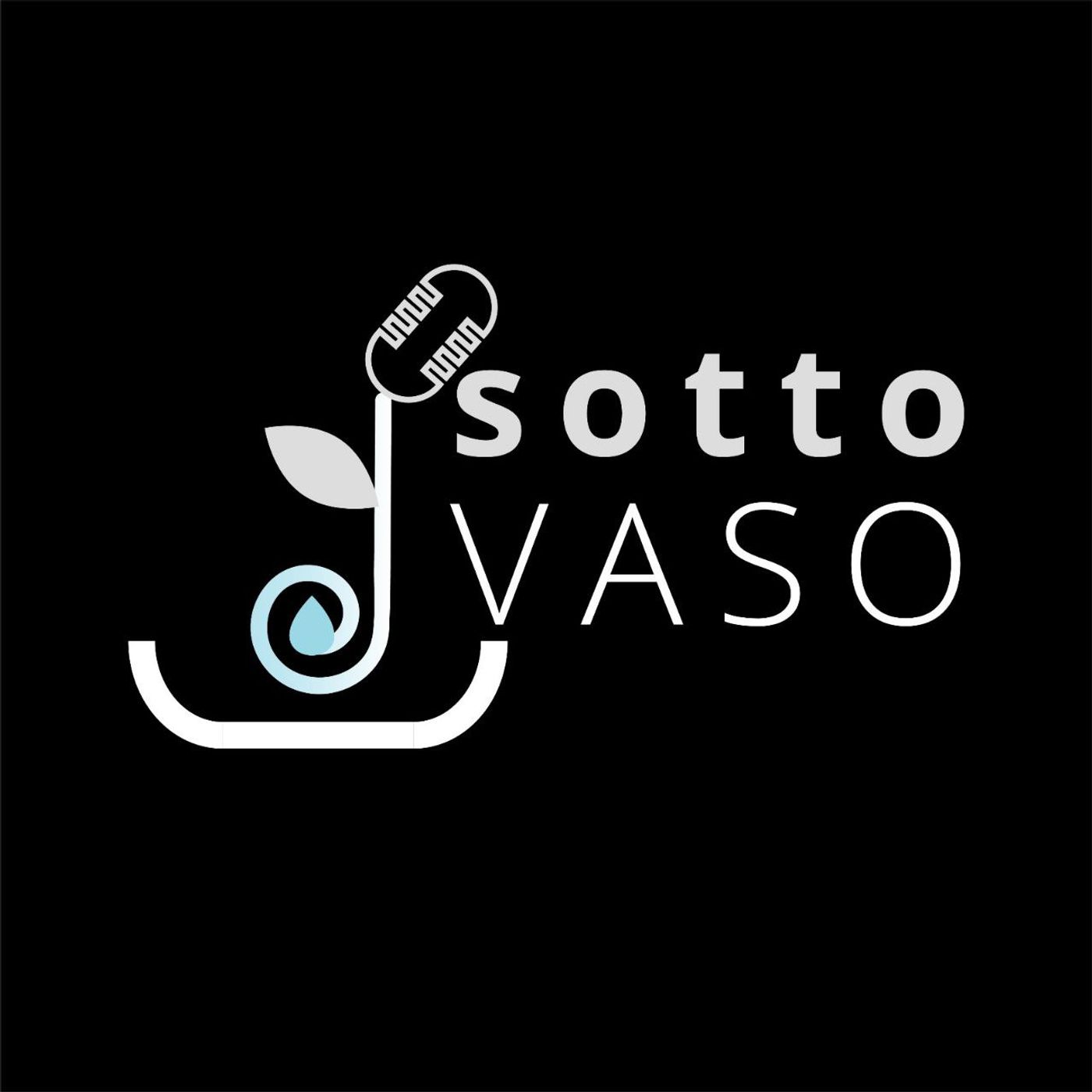 Sottovaso: raccoglie nutrimento podcast artwork