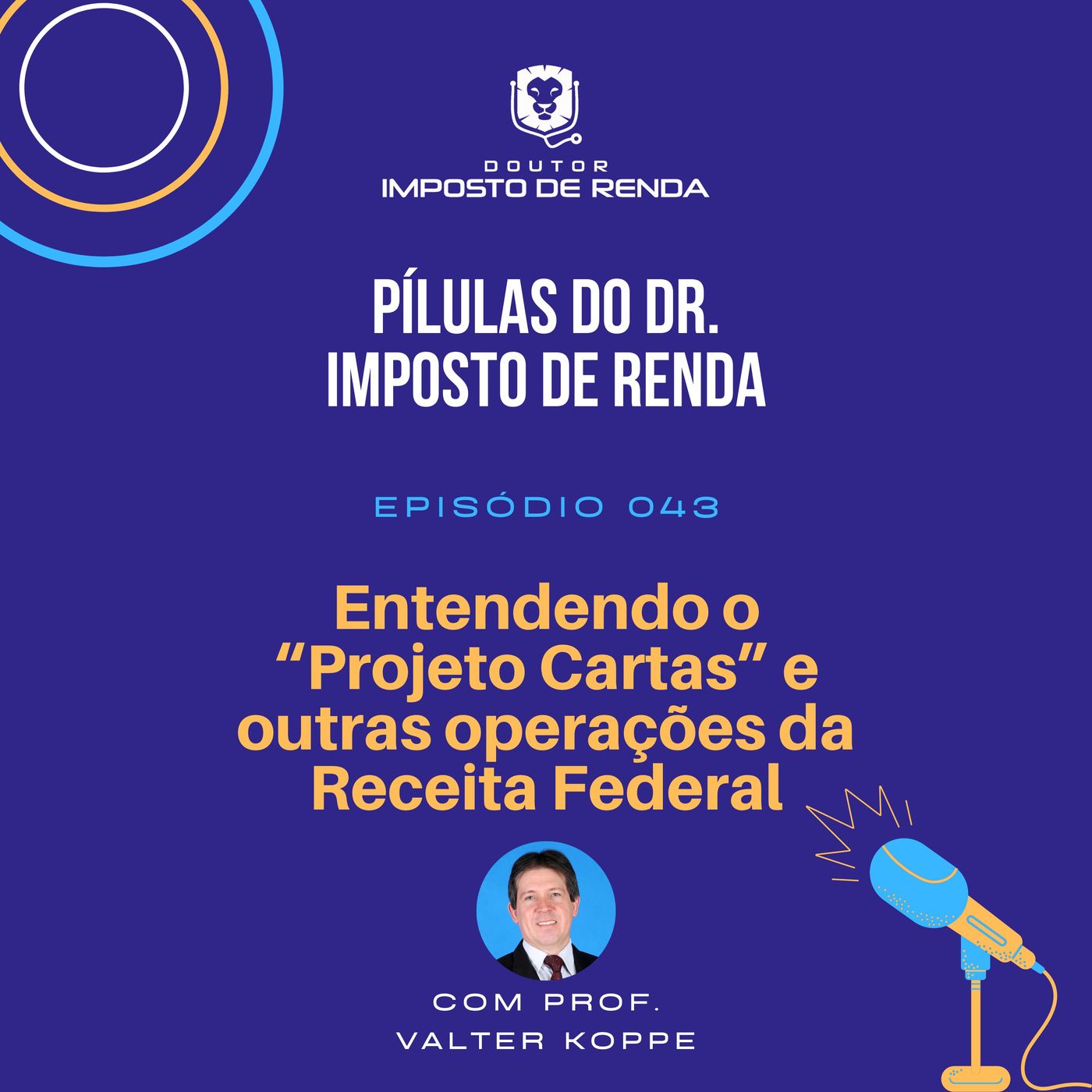 PDIR #043 – Entendendo o “projeto cartas” e outras operações da Receita Federal