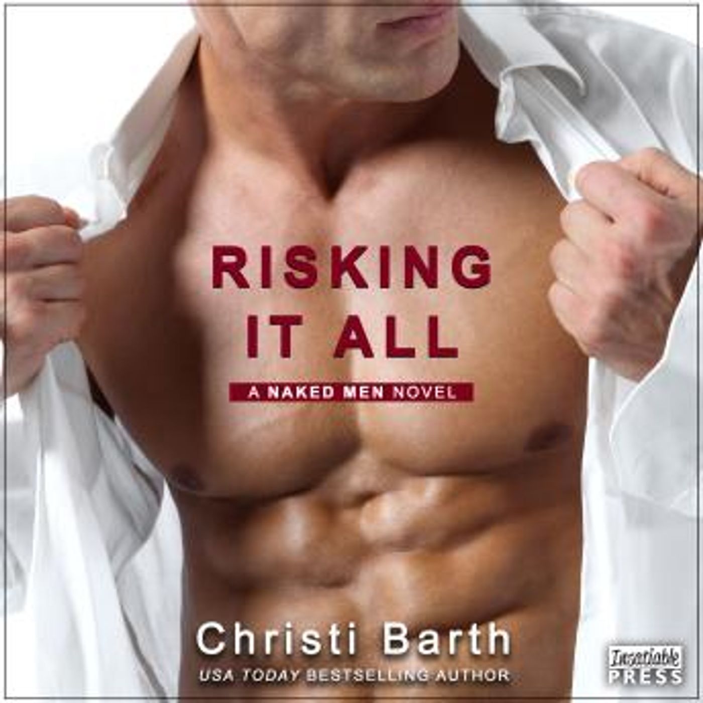 Risking It All: A Naked Men Novel (Book 1) by Christi Barth episode artwork