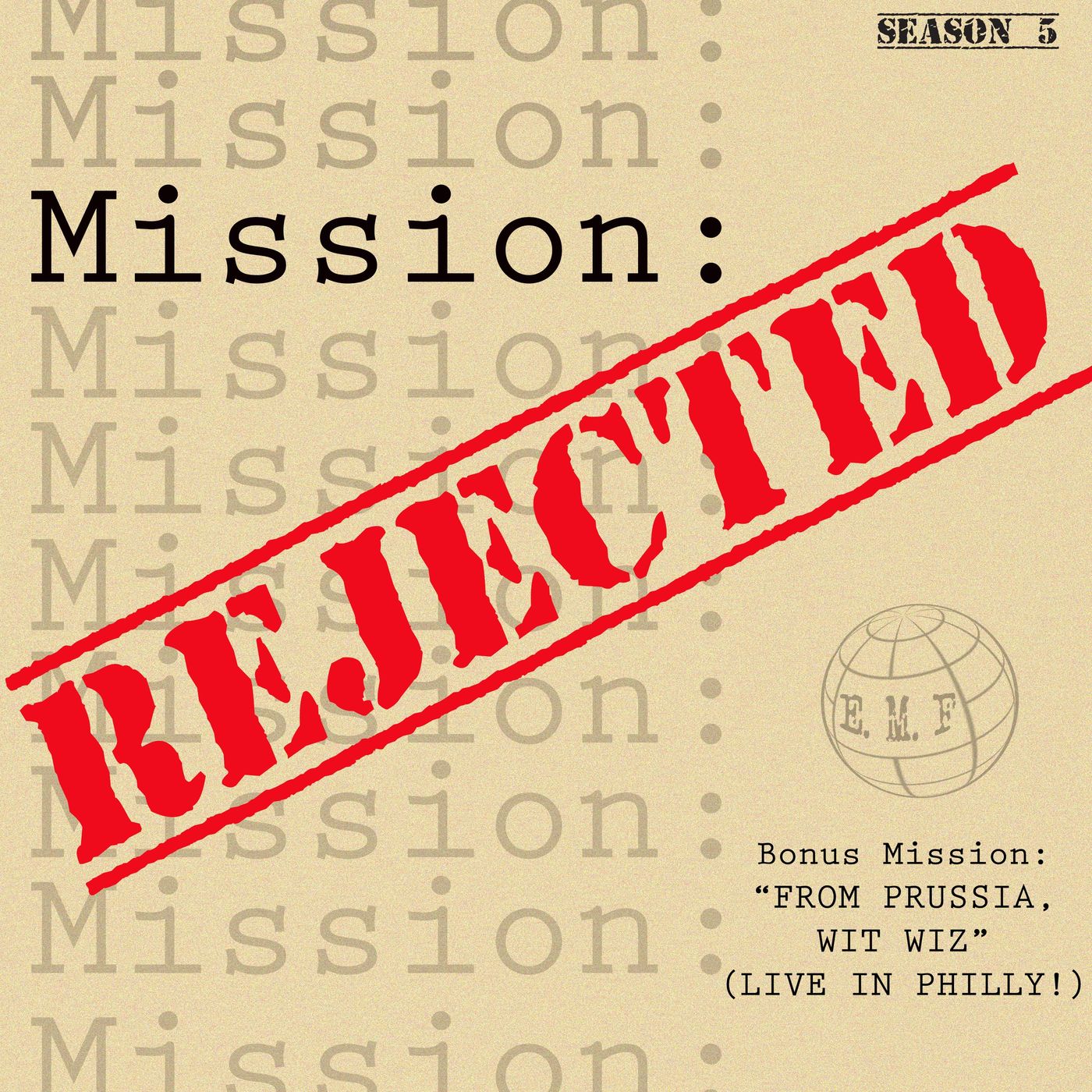 Mission Rejected