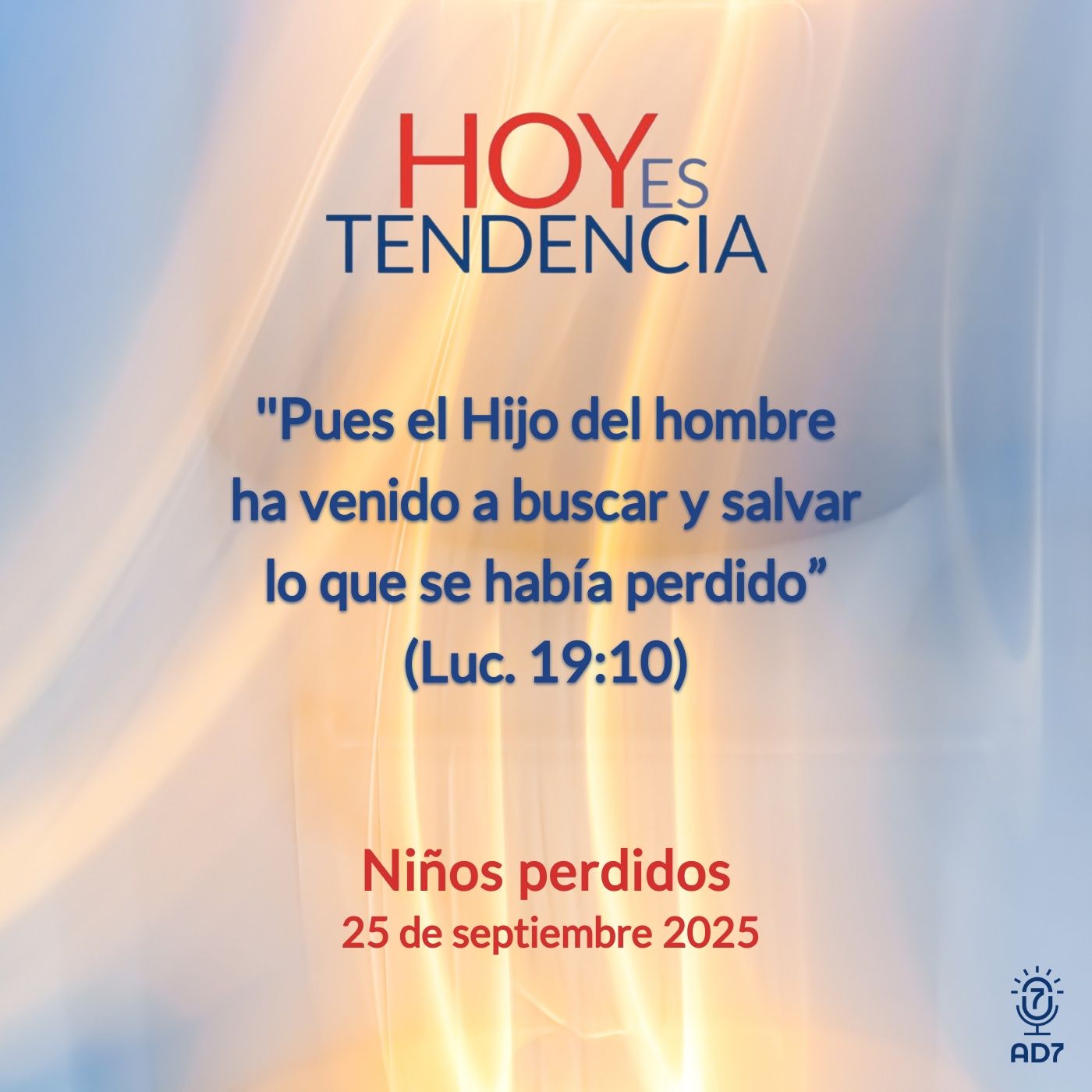 Niños perdidos ~ Devocional de Jóvenes ~ 25 de septiembre 2025