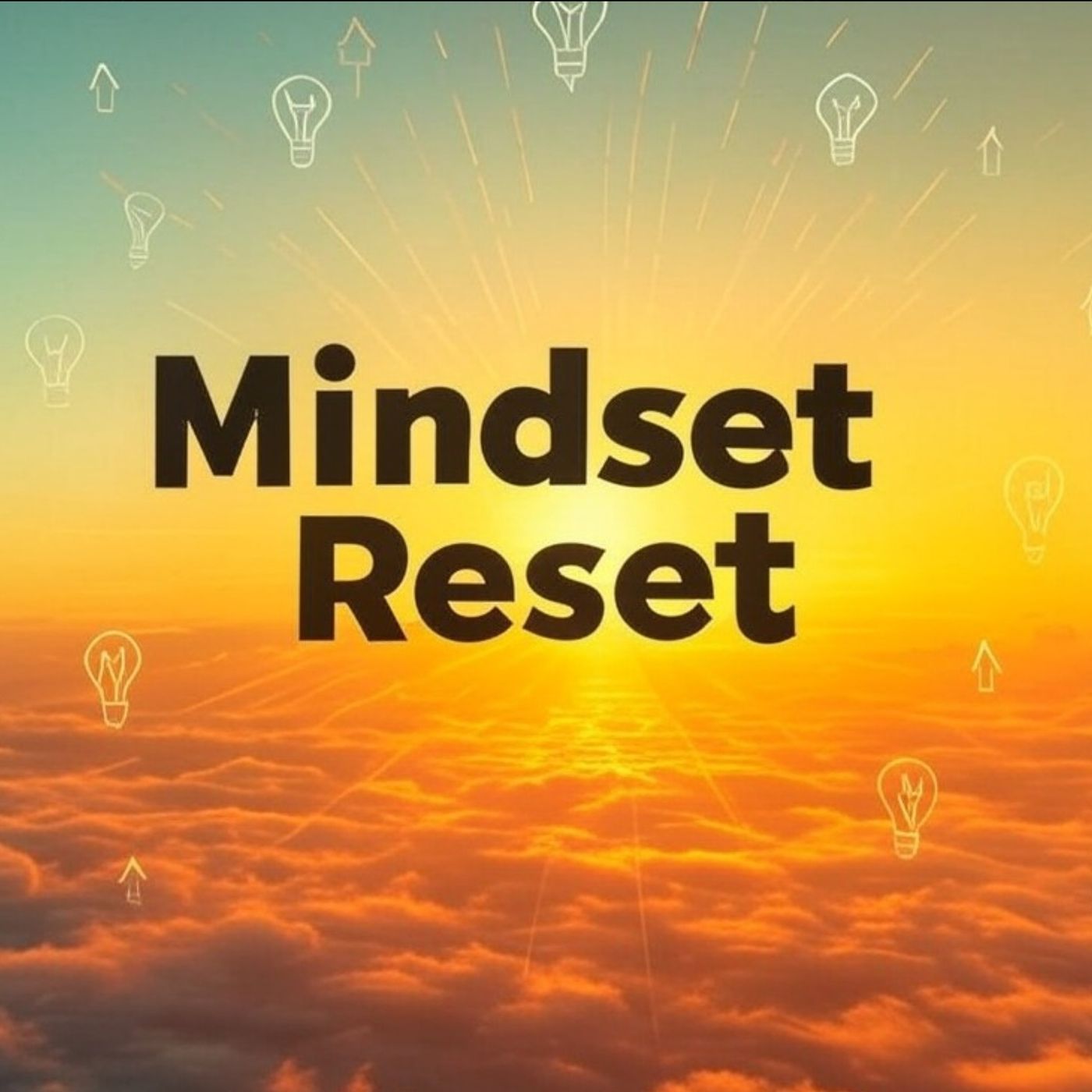 Mindset Reset: Daily Motivation to Level Up