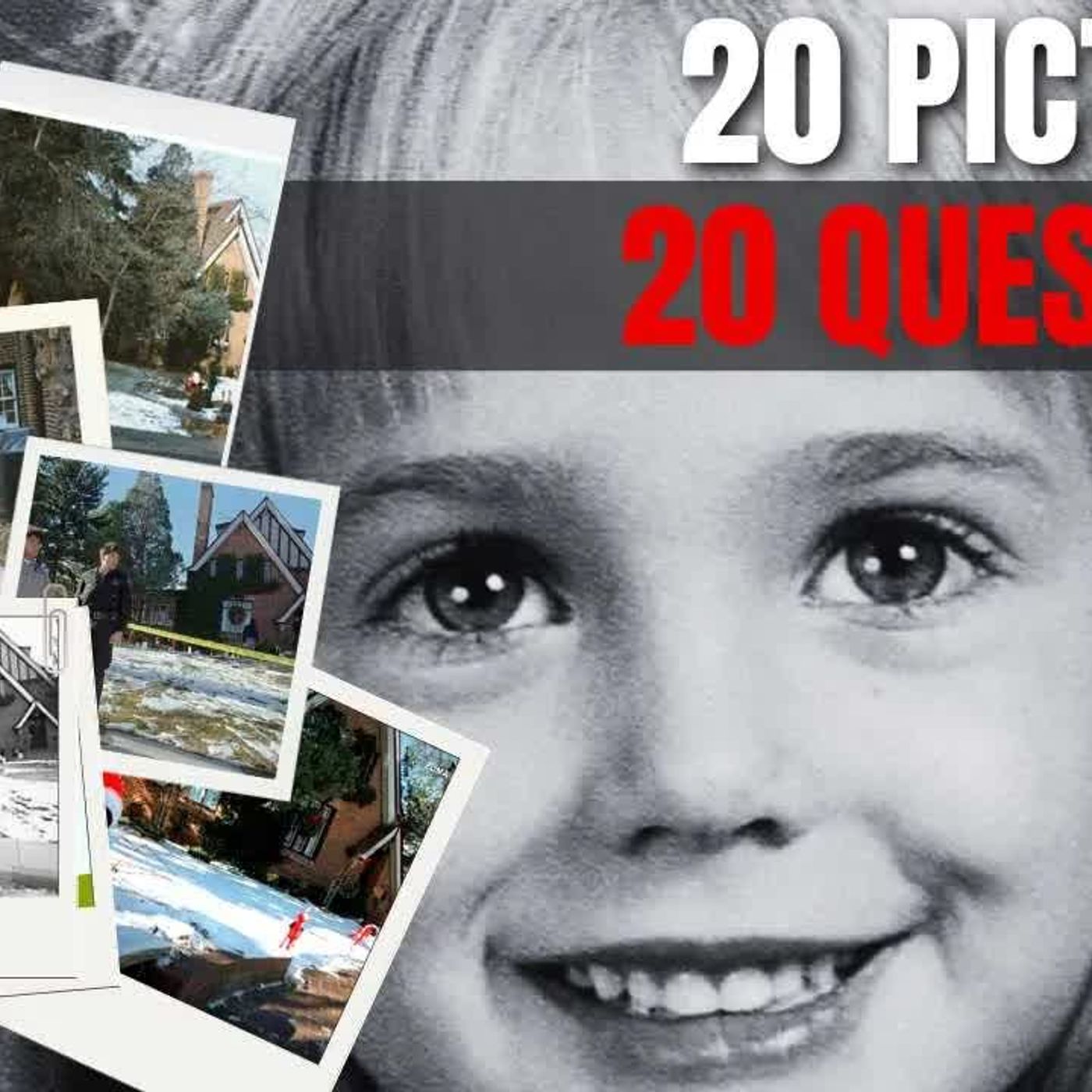 JonBenet Ramsey： Asking the Only Question That Matters episode artwork