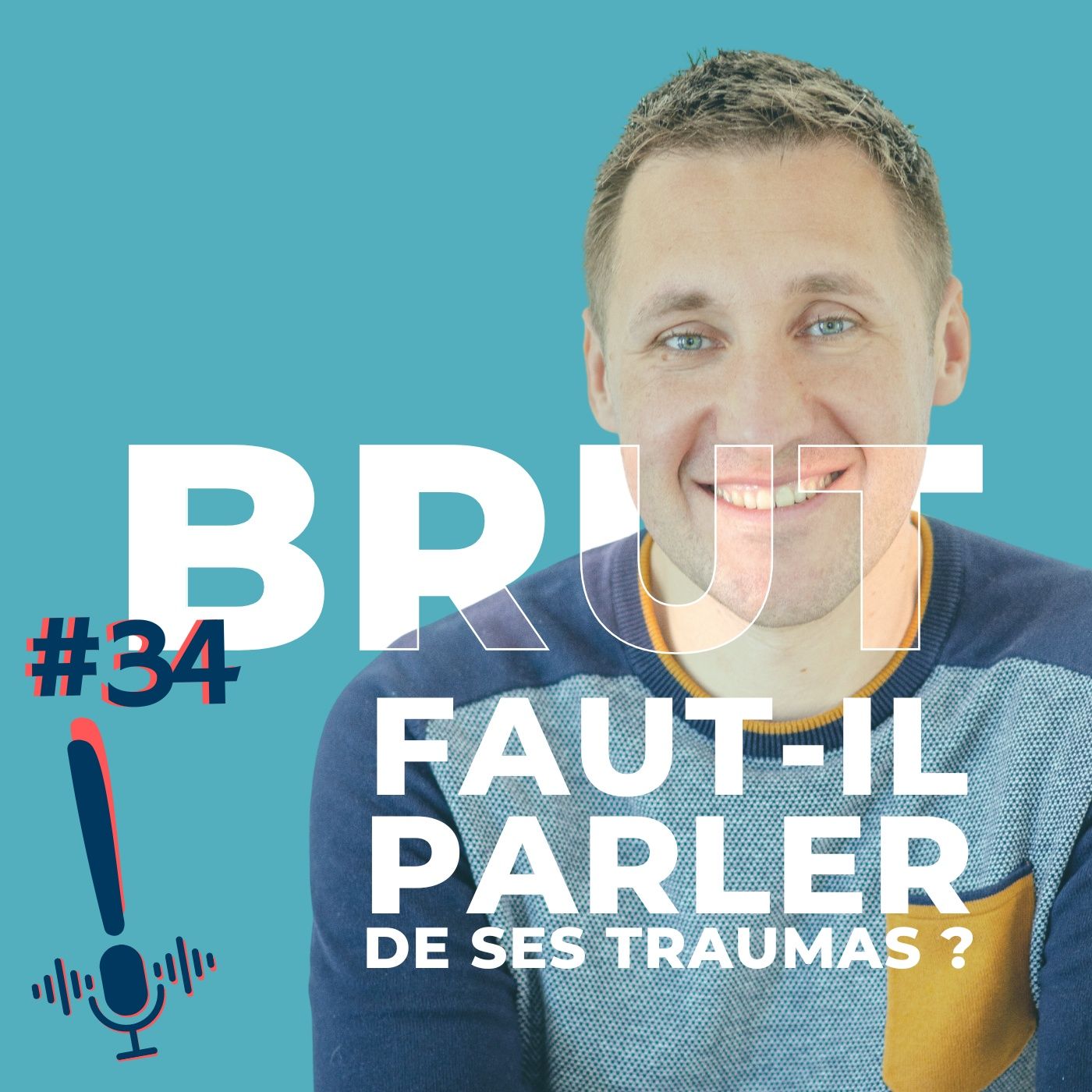 Épisode 34 | Brut | Faut-il parler de ses traumas ?