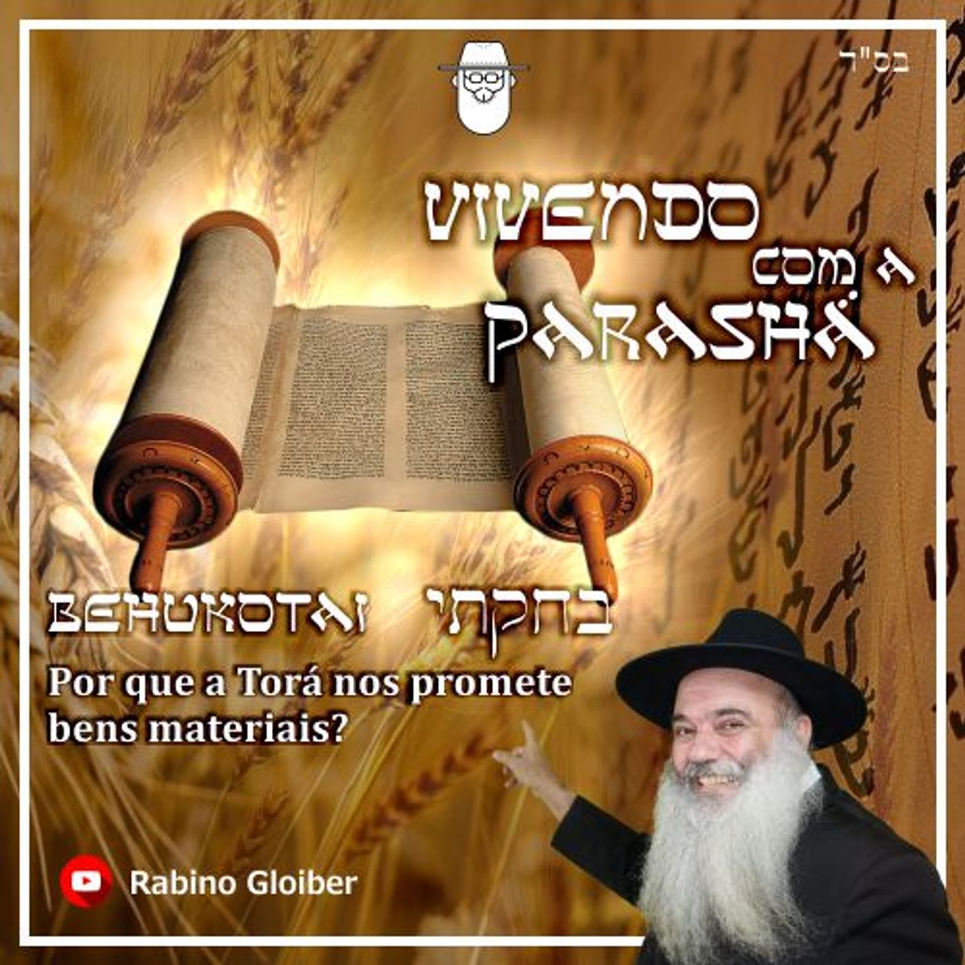 Vivendo com a Parashá