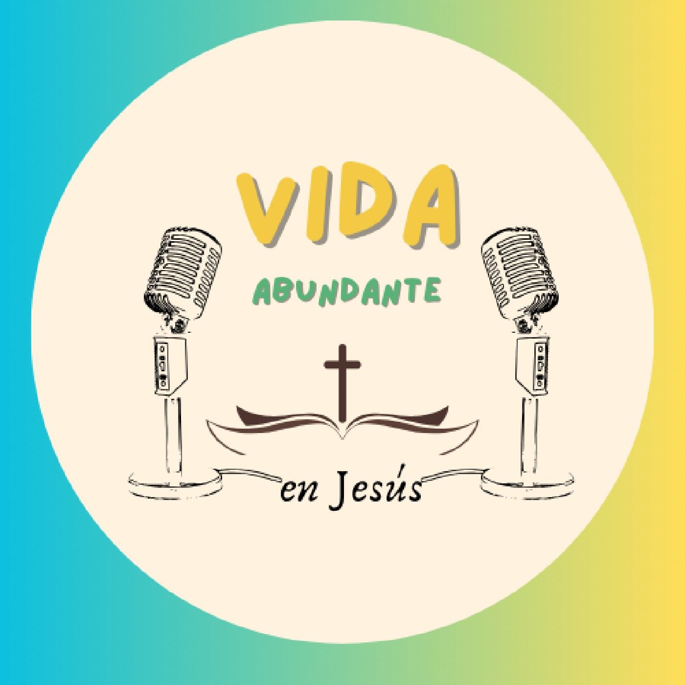 El podcast de Vida Abundante en Jesús podcast artwork