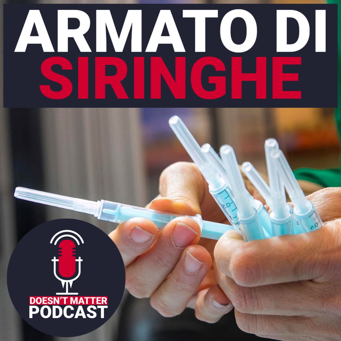 Doesn\'t Matter Podcast