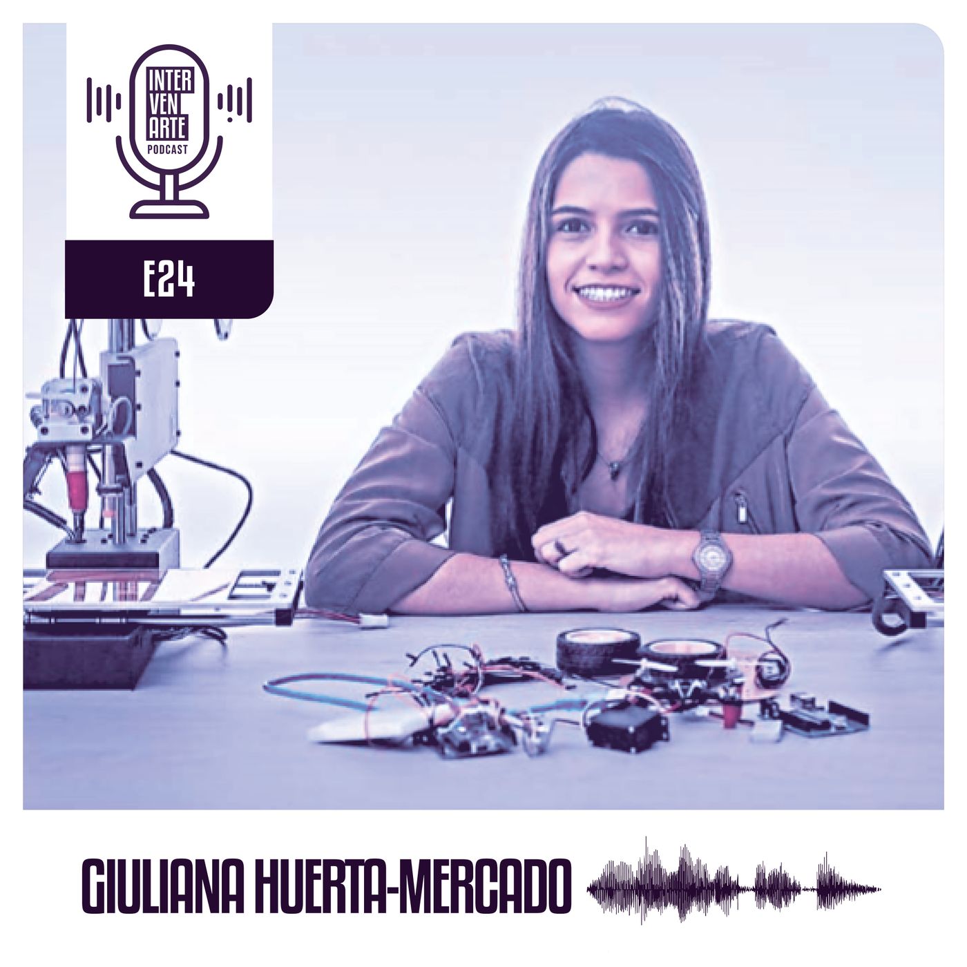 E24. Es un prejuicio el pensar que la ciencia es solo para hombres | Giuliana Huerta-Mercado