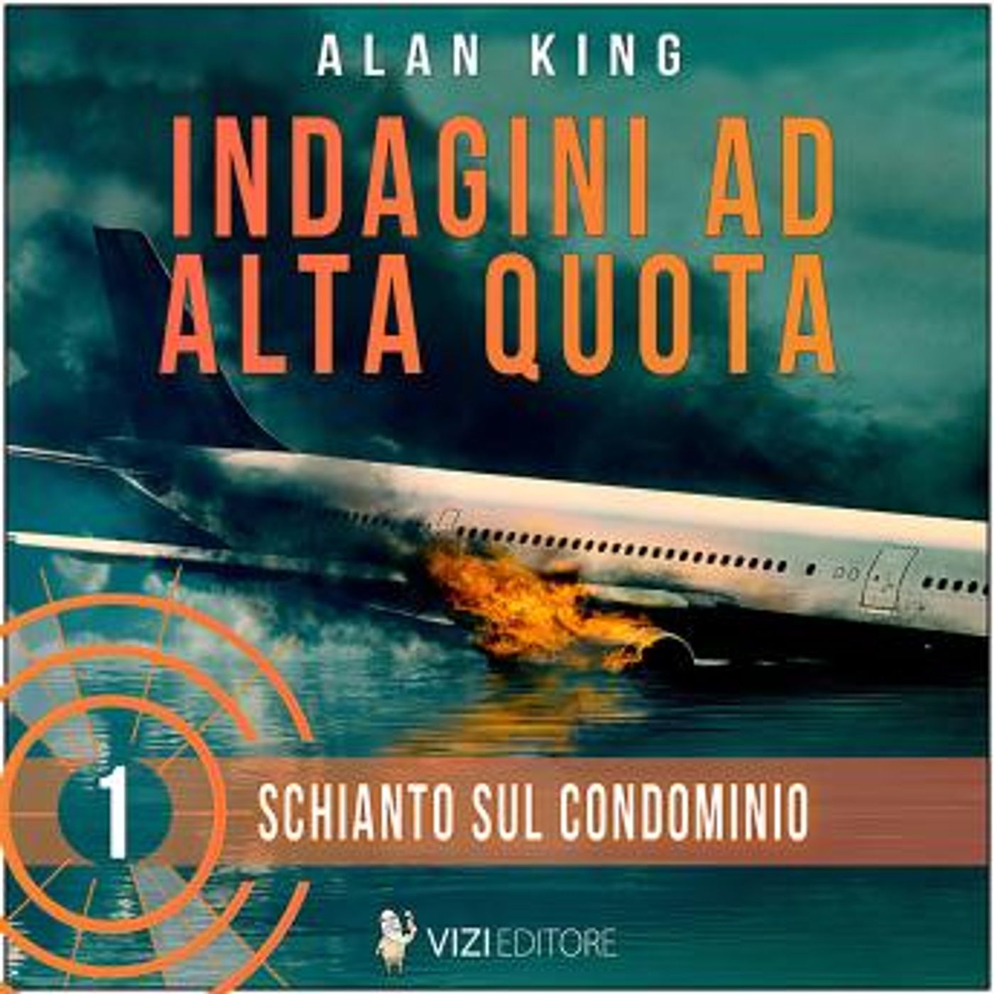 [Italian] - Schianto sul condominio. Indagini ad alta quota by Alan King episode artwork