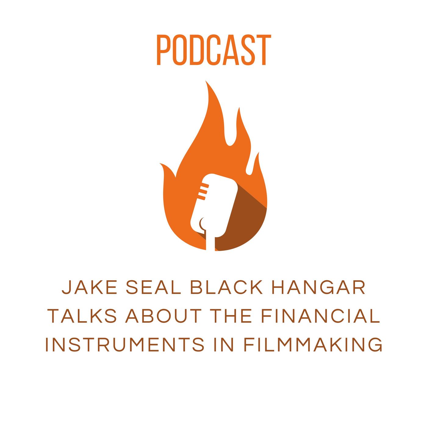 Jake Seal Black Hangar Talks About The Financial Instruments in Filmmaking