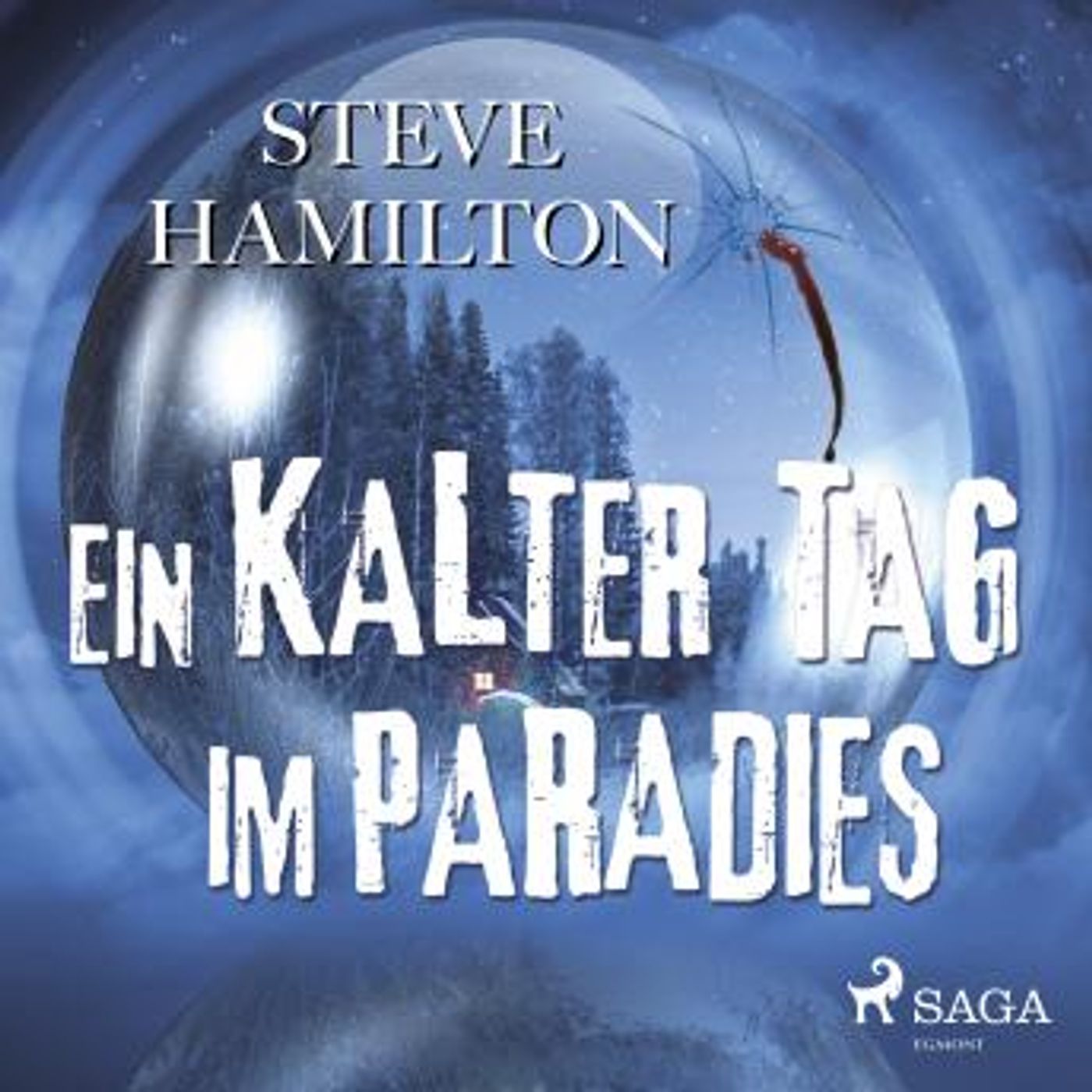 [German] - Ein kalter Tag im Paradies - Thriller by Steve Hamilton episode artwork