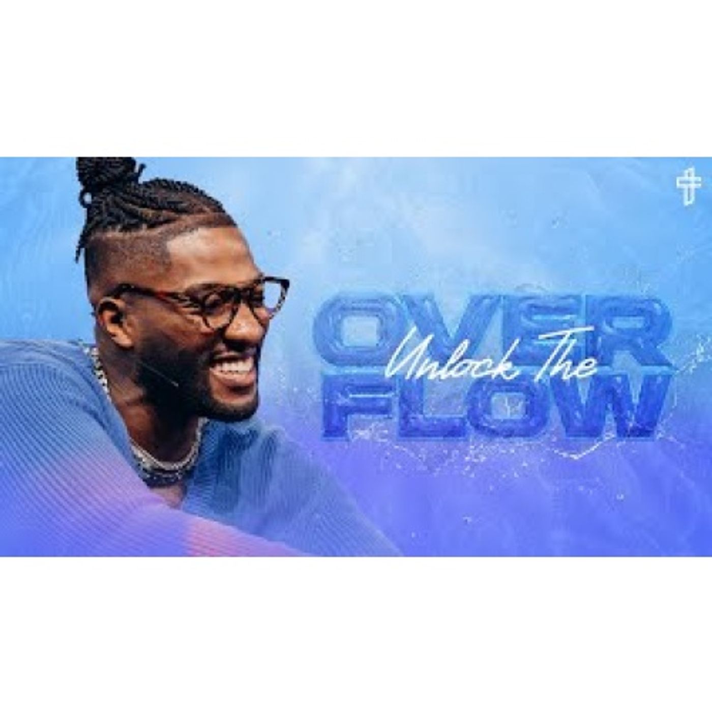 Michael Todd - Unlock The Overflow_ Obedience Is Key __ Livin’ In The Overflow (Part 2) episode artwork