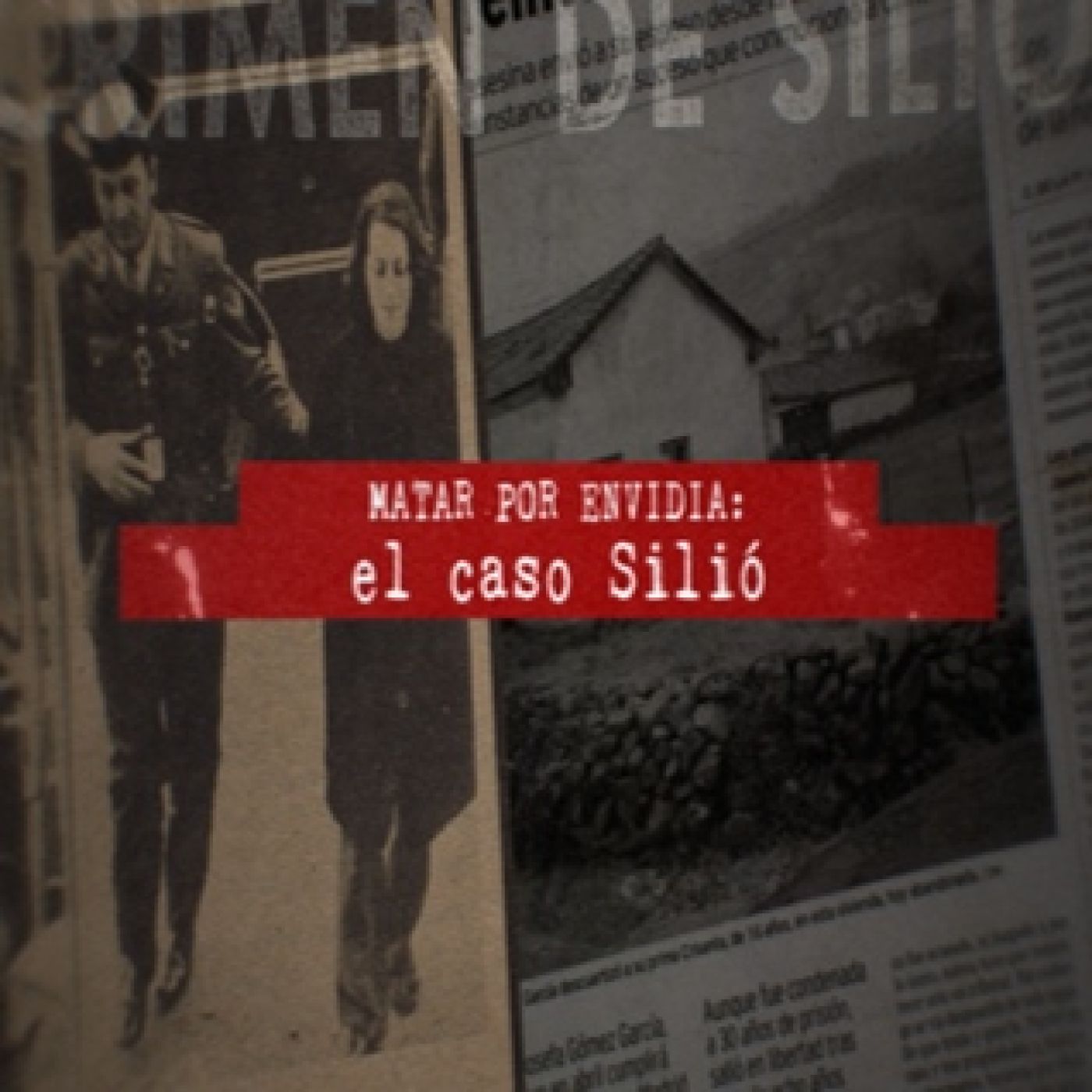 Cuarto Milenio 19×36 (26/05/2024): Matar por envidia (el caso Silió)