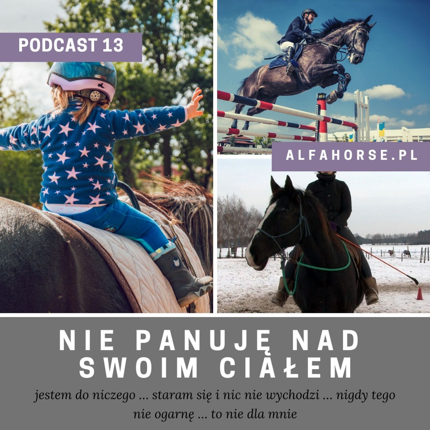 Podcast 13: Nie panuję nad swoim ciałem episode artwork