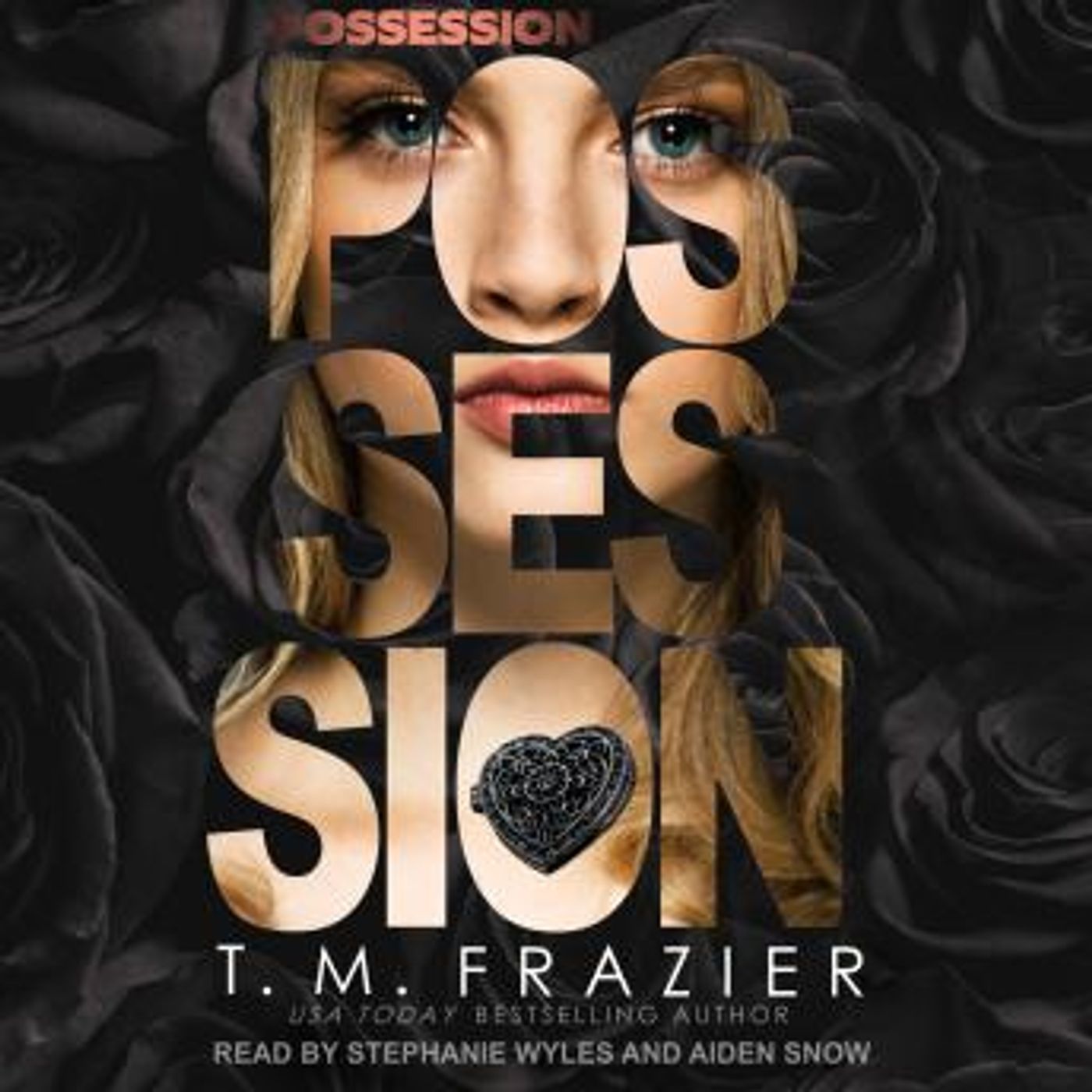 Possession by T. M. Frazier episode artwork