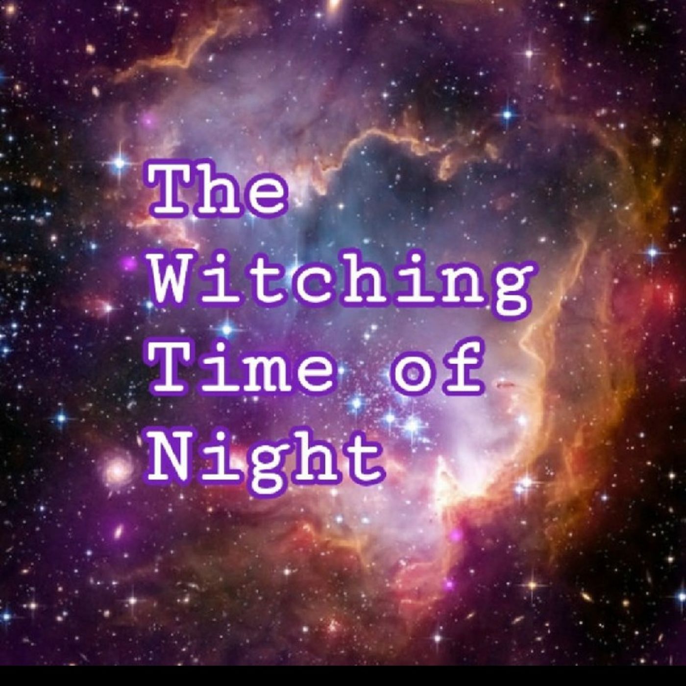 The Witching Time Of Night
