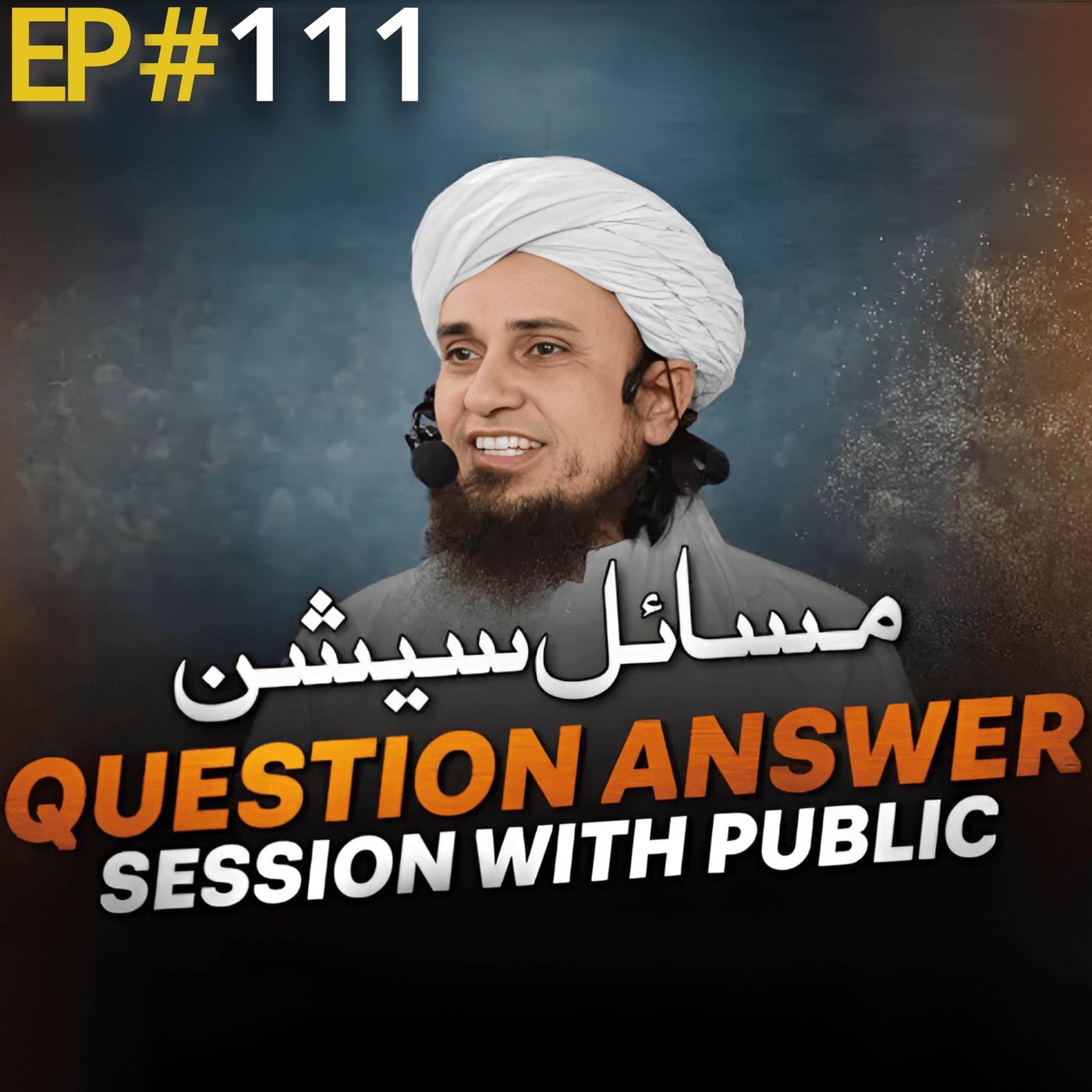 Question Answer Session With Public 111 | Mufti Tariq Masood Speeches 🕋