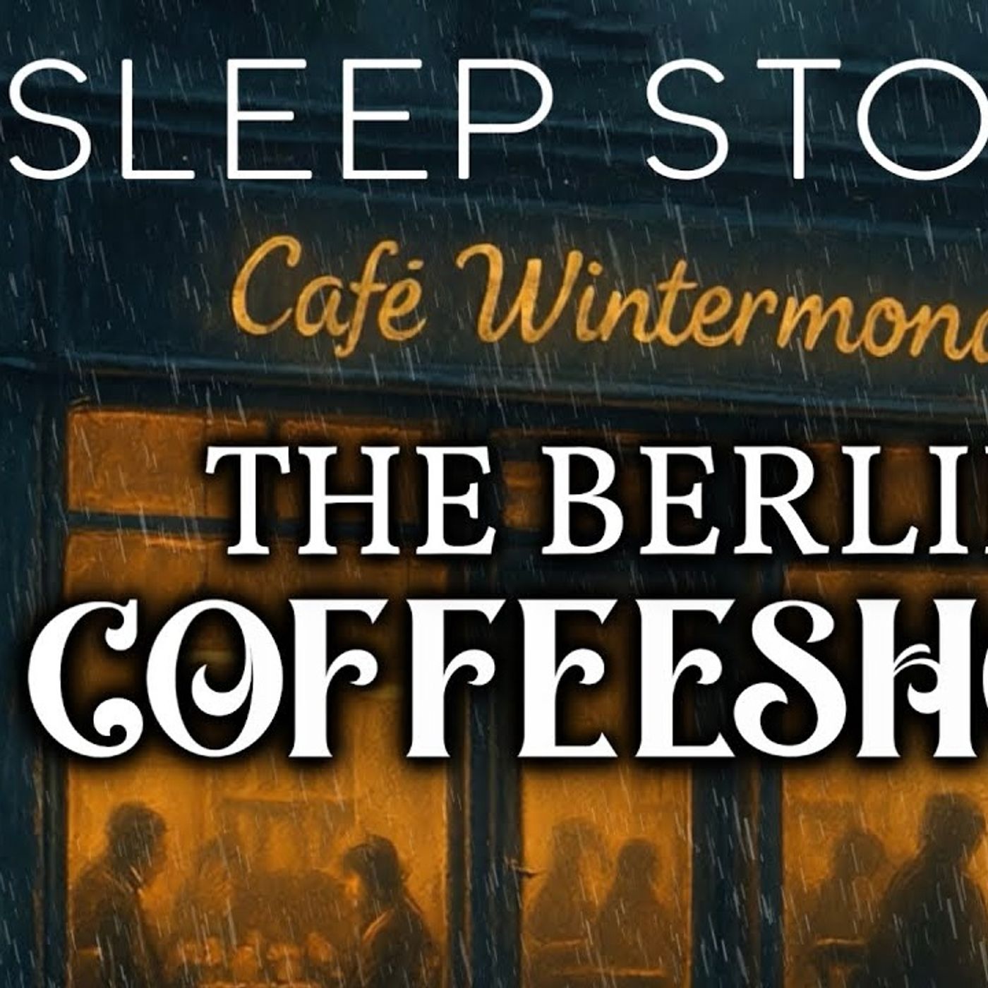 A Cozy Bedtime Story_ A Rainy Evening At Café Wintermond(M4A_128K)