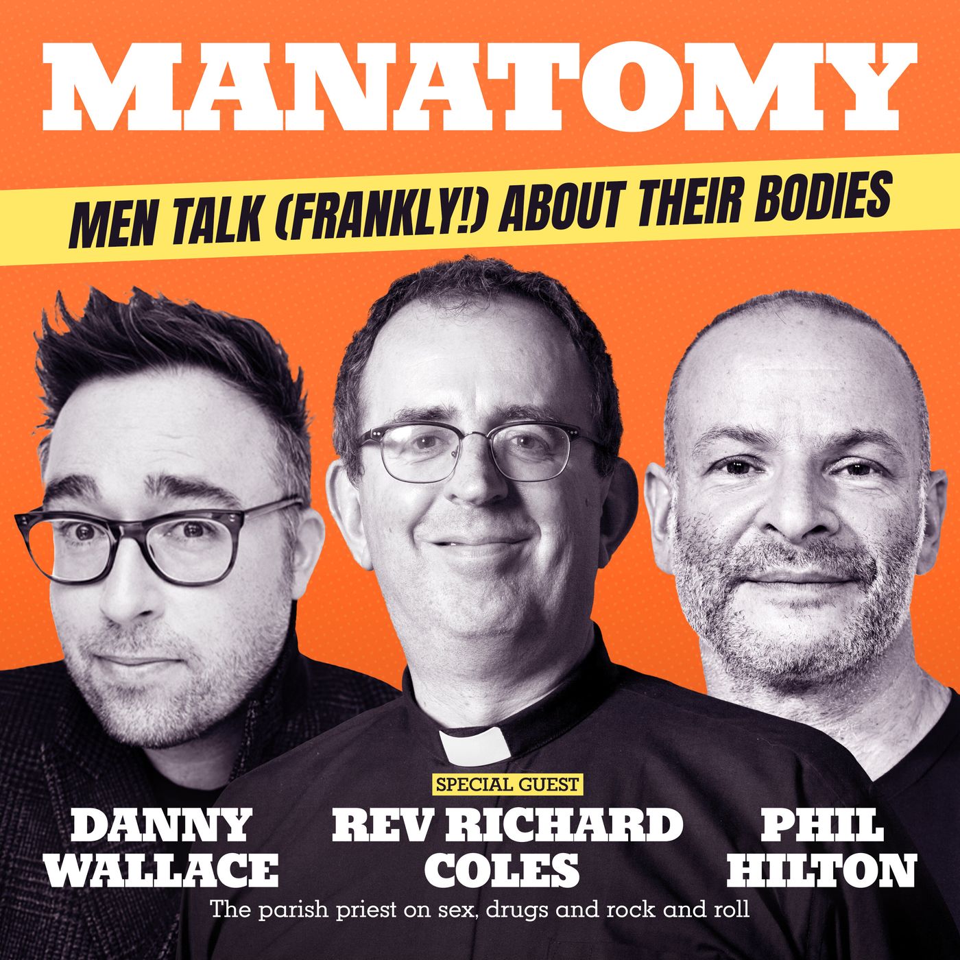 Manatomy with Danny Wallace & Phil Hilton