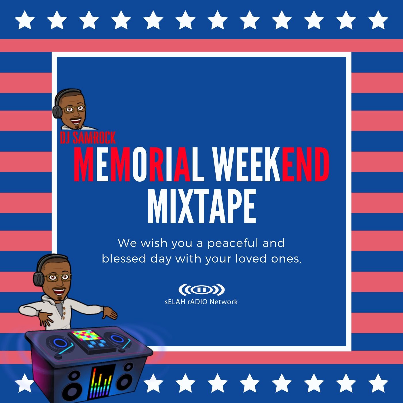 Memorial Weekend Mixtape