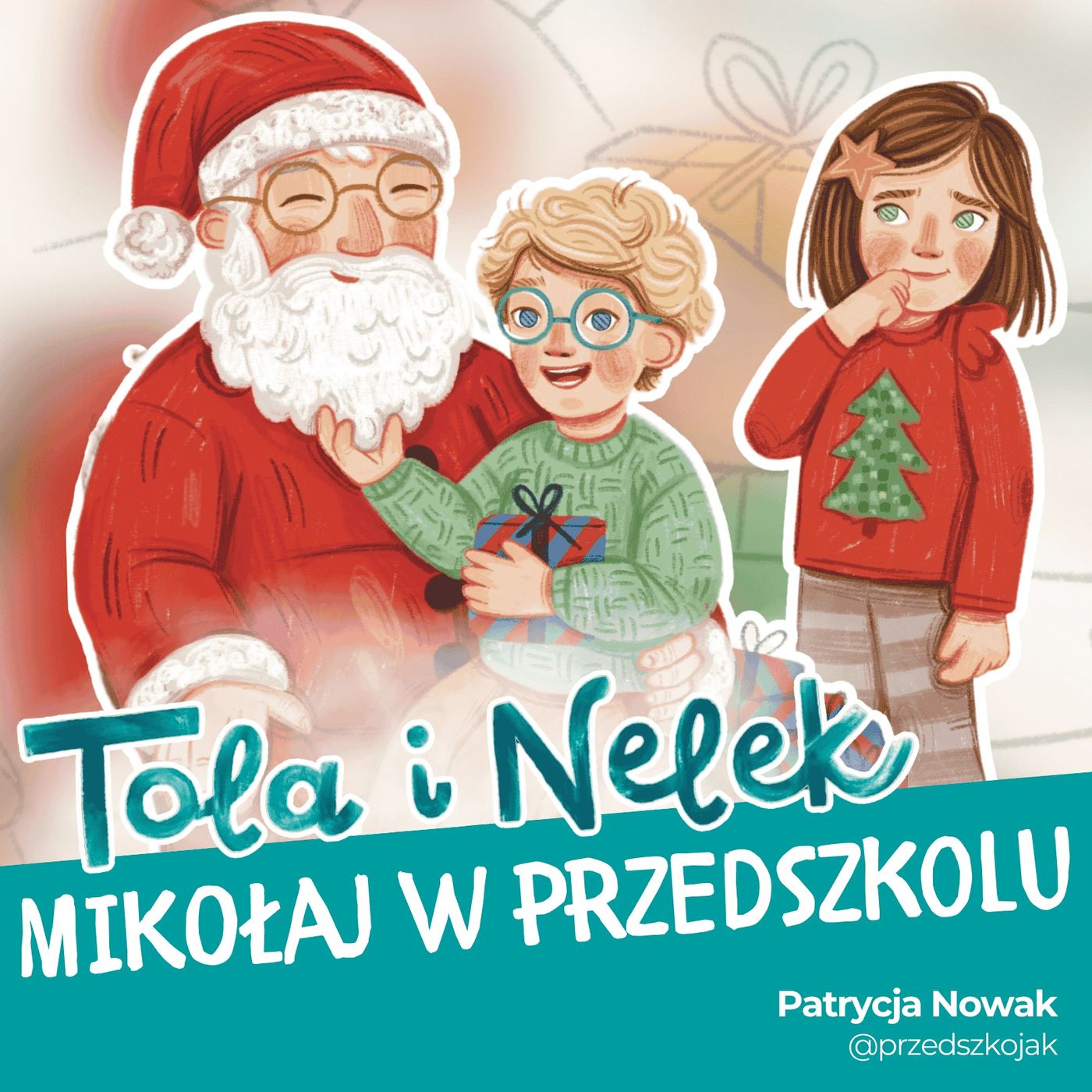 Tola i Nelek - Mikołaj w przedszkolu episode artwork