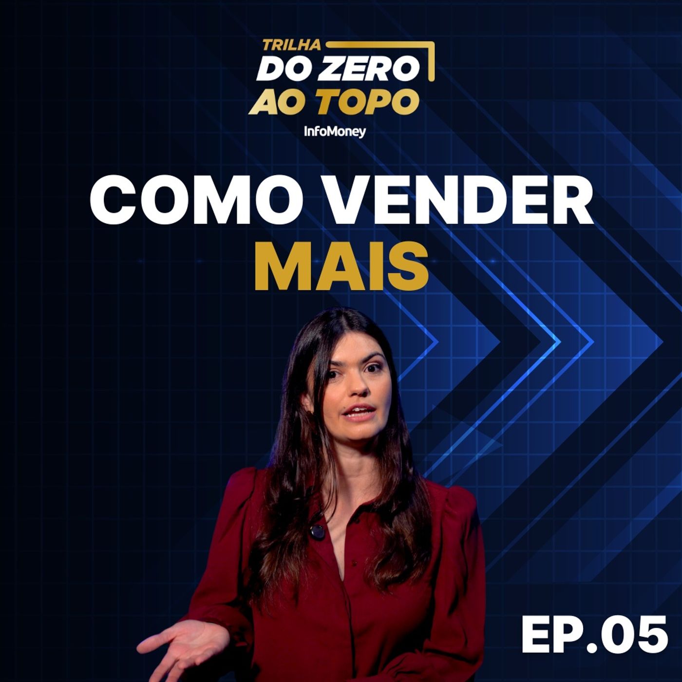 Sem cliente, não há negócio: como começar a vender de verdade | Trilha do Zero ao Topo #5 episode artwork