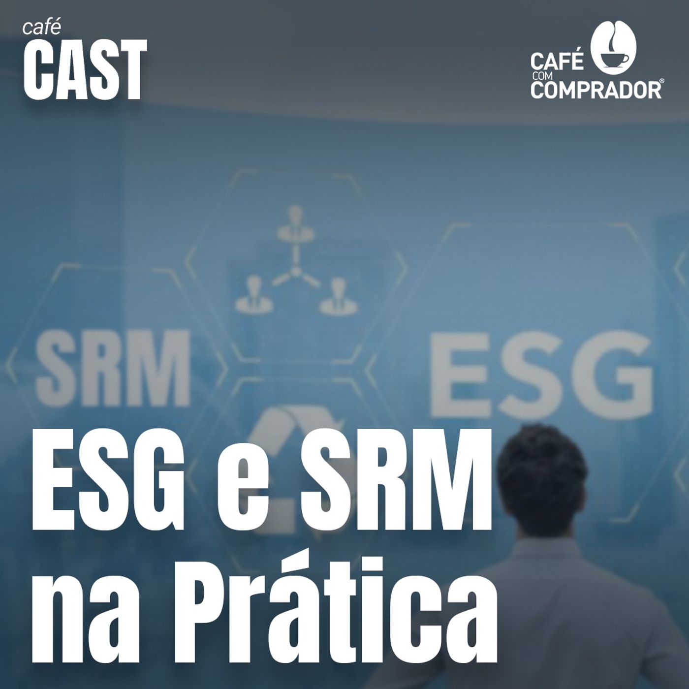 ESG e SRM na Prática
