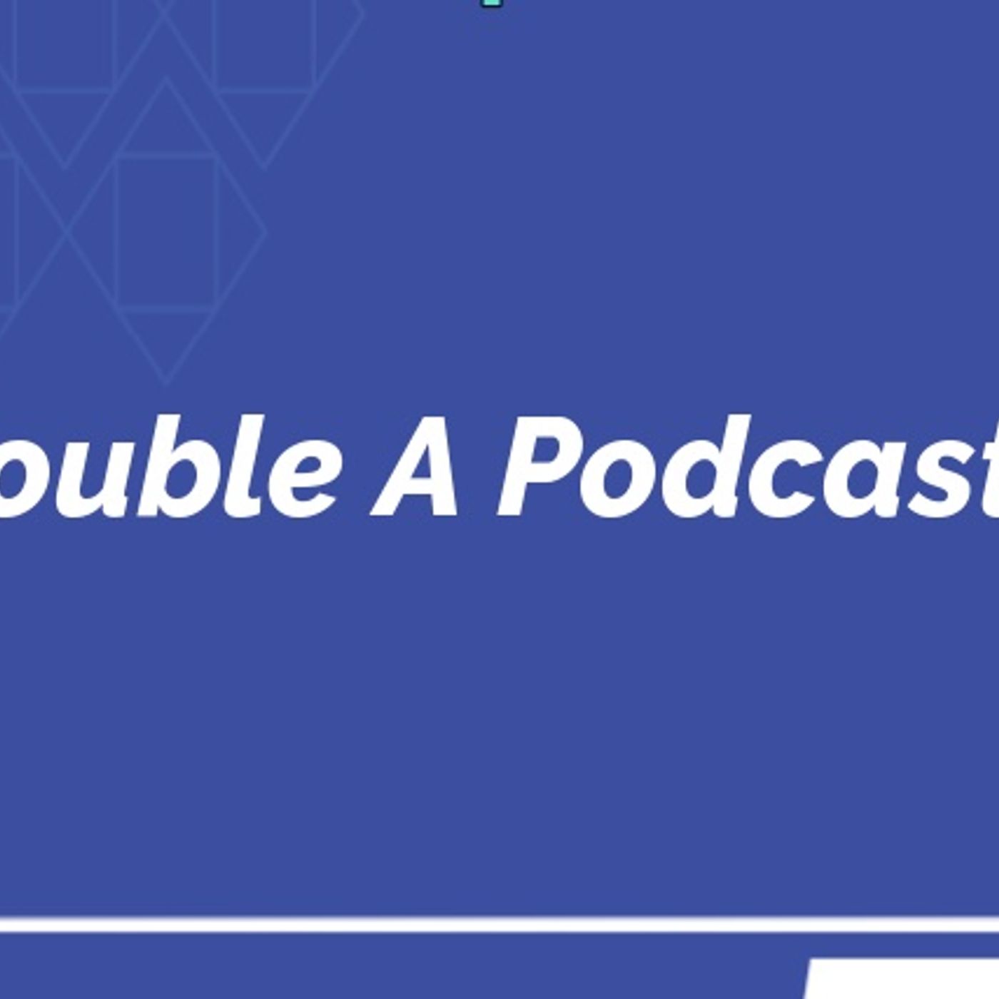 Double A Podcasts