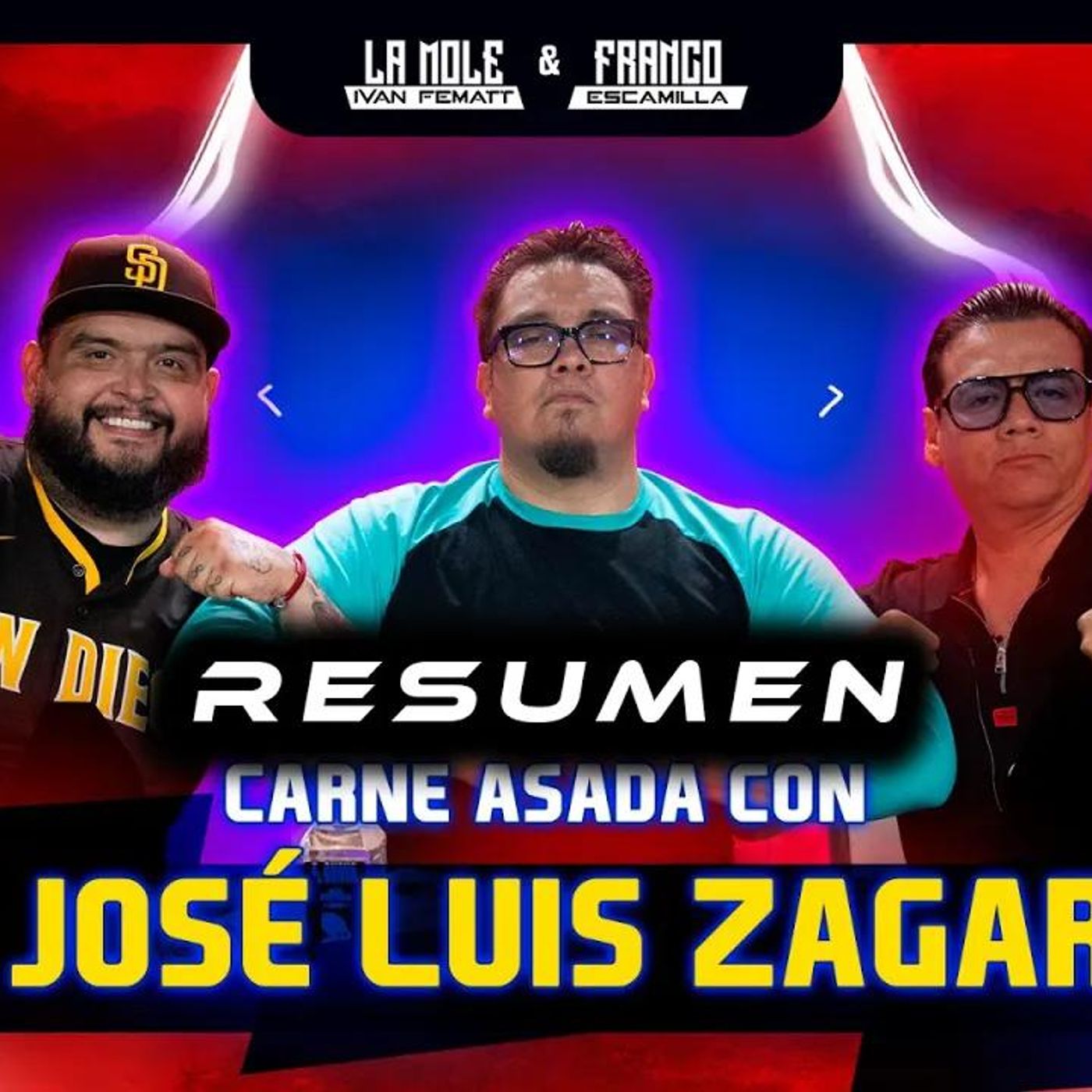 RESUMEN _ Los Amos del Universo.- Carne asada con José Luis Zagar episode artwork