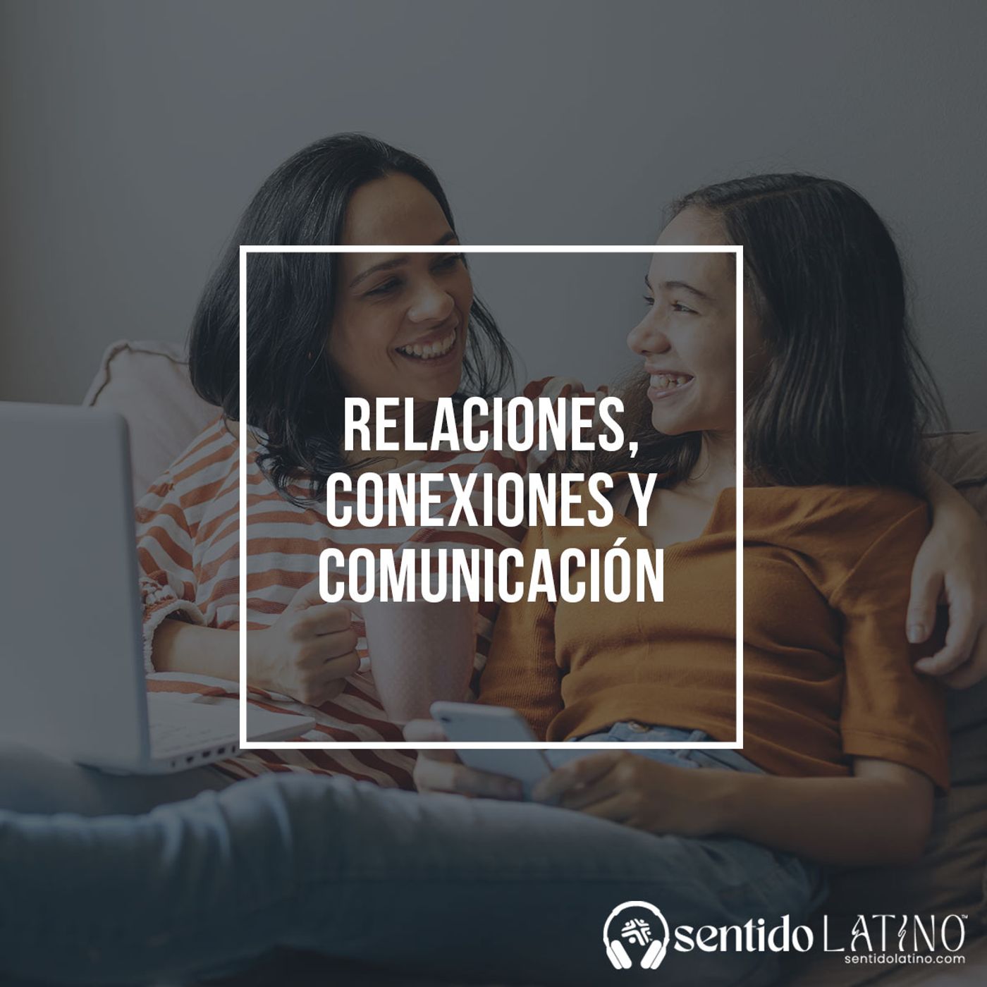 Relaciones, conexiones y comunicación episode artwork