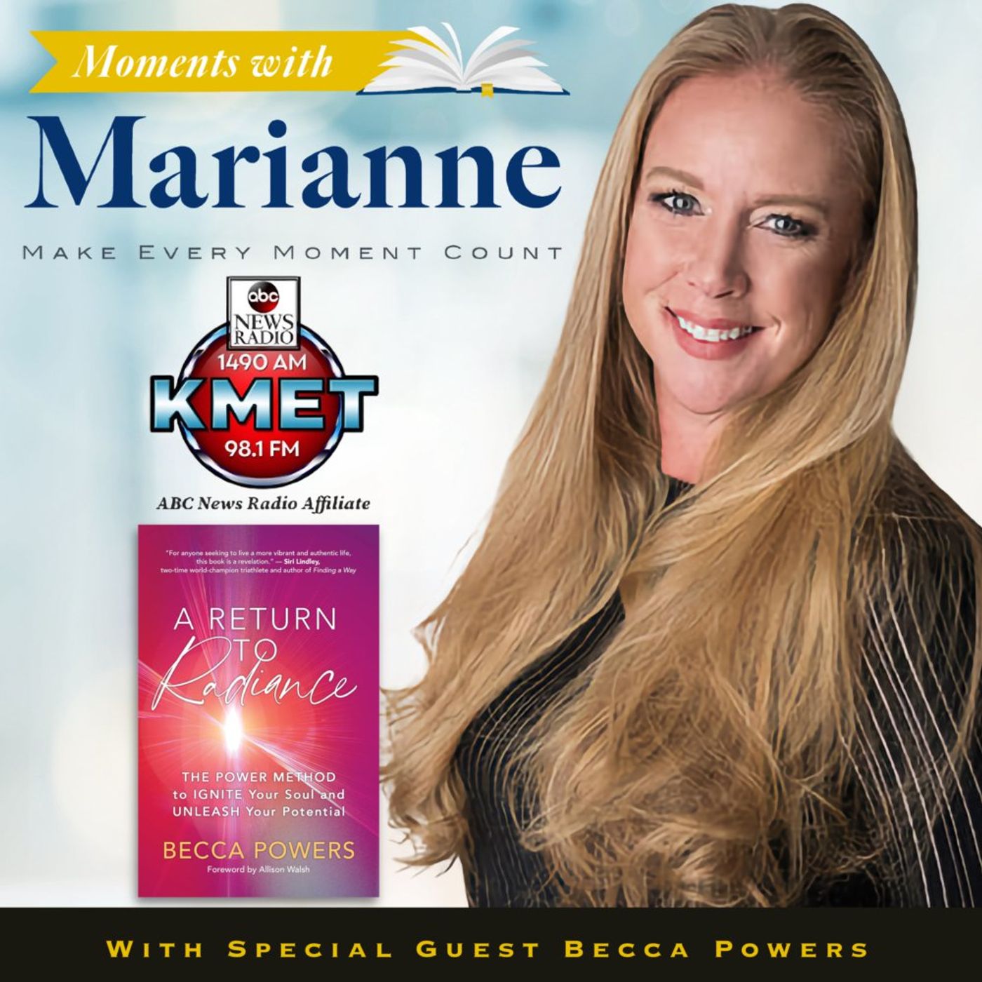 A Return to Radiance with Becca Powers