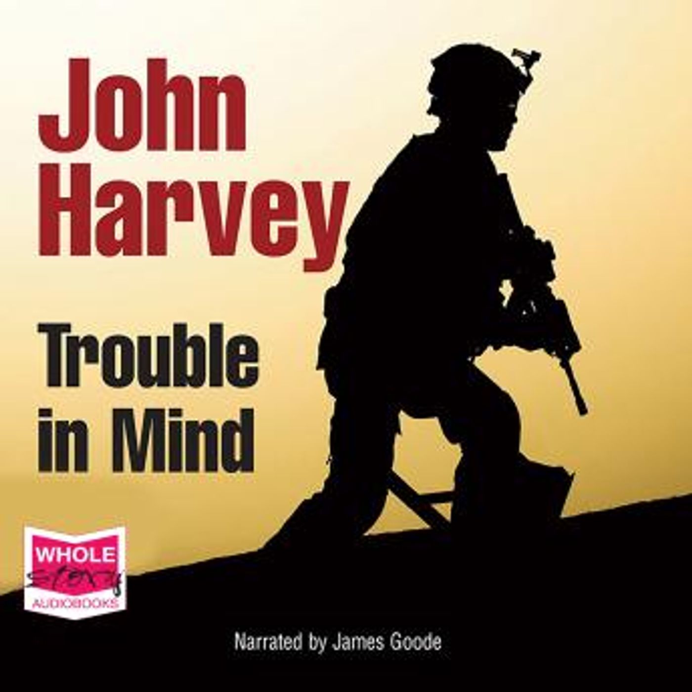 Trouble in Mind by John Harvey episode artwork