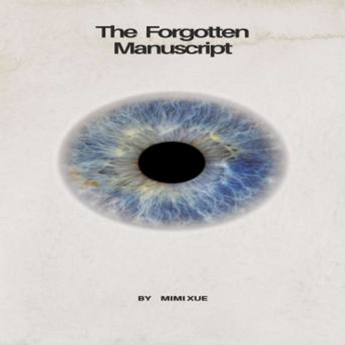 The Forgotten Manuscript by Mimi Xue episode artwork