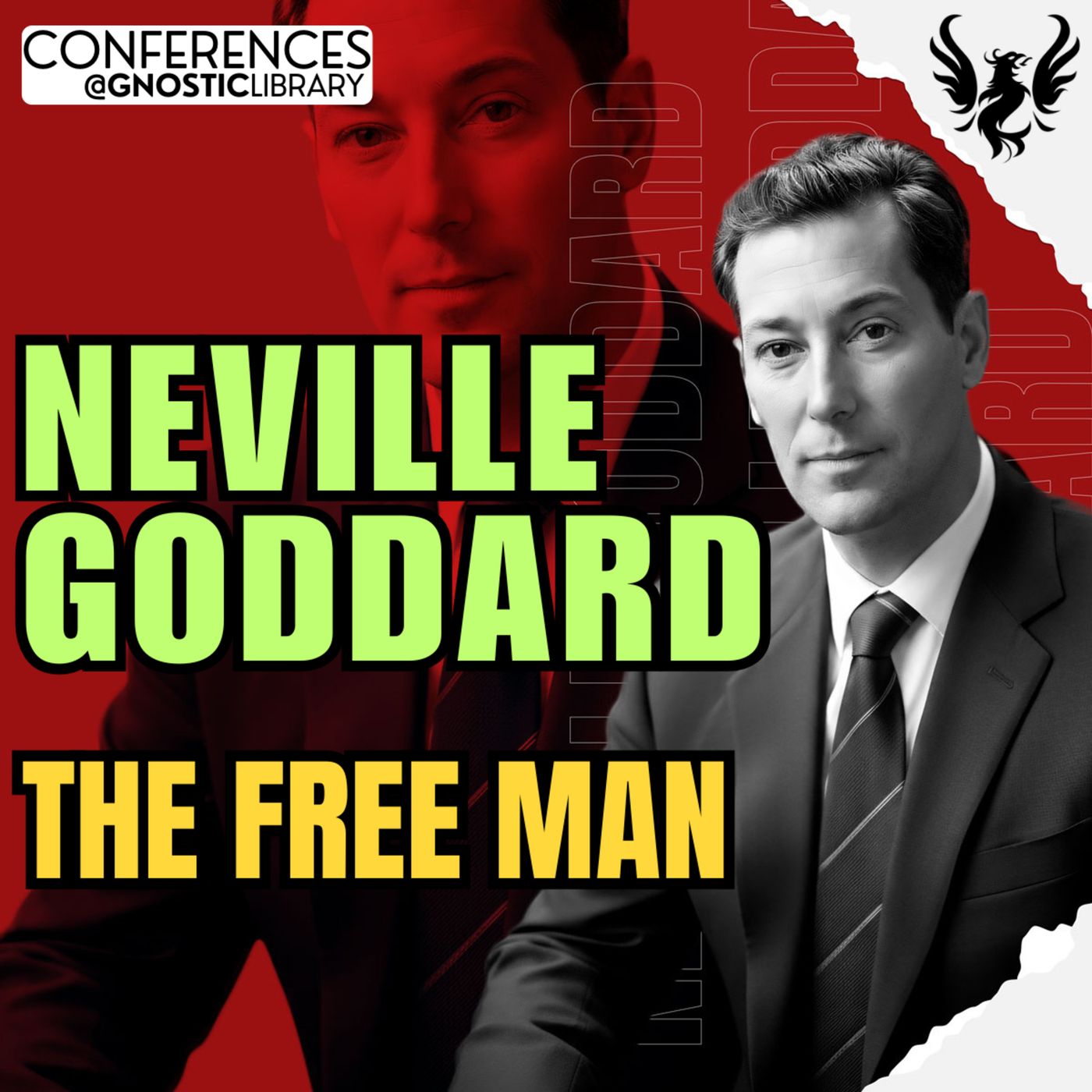 NEVILLE GODDARD ❯ The Free Man 🔥 Full Conference Audio 💫 The Law of Assumption